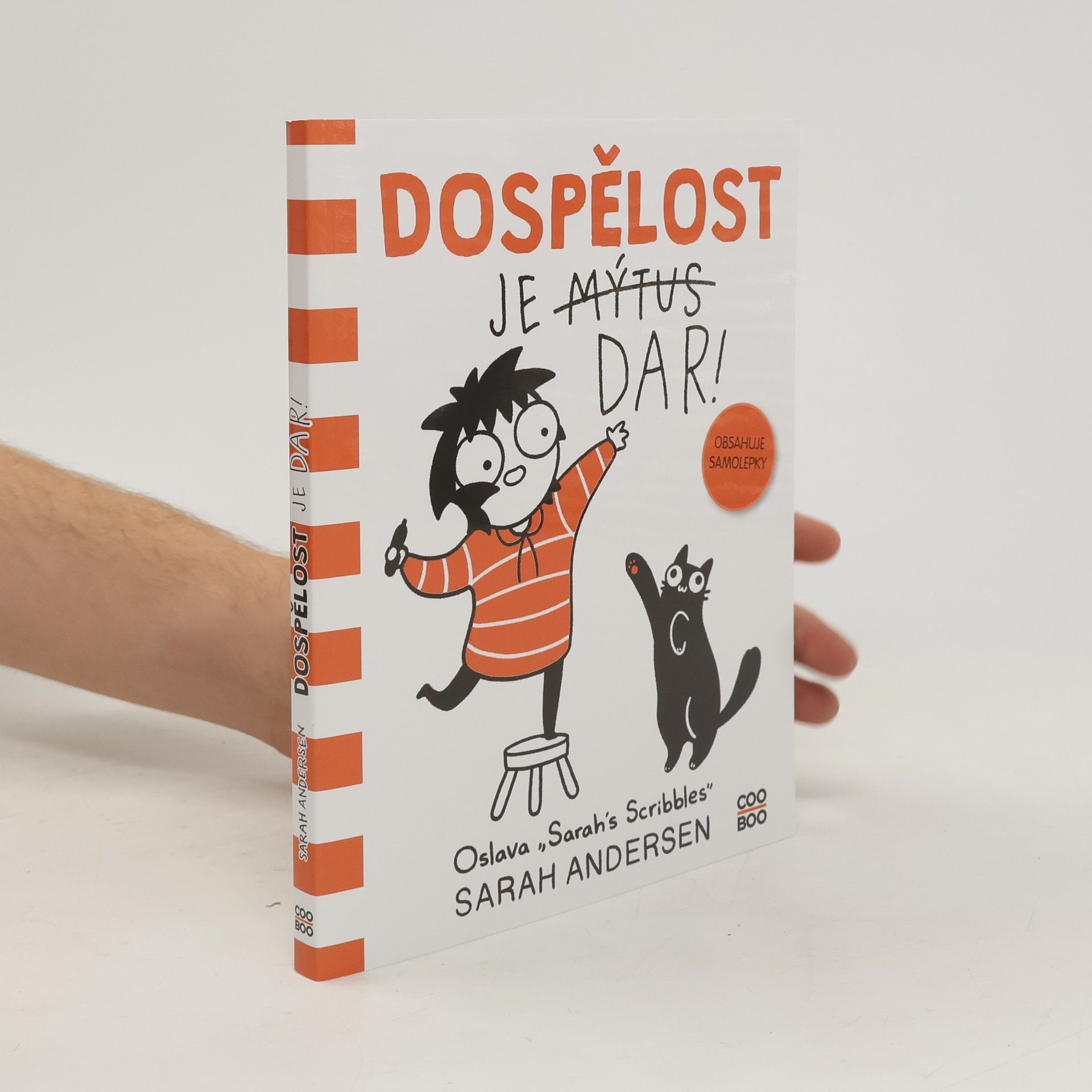 Sarah Sarah C. Andersen Dospělost je dar!