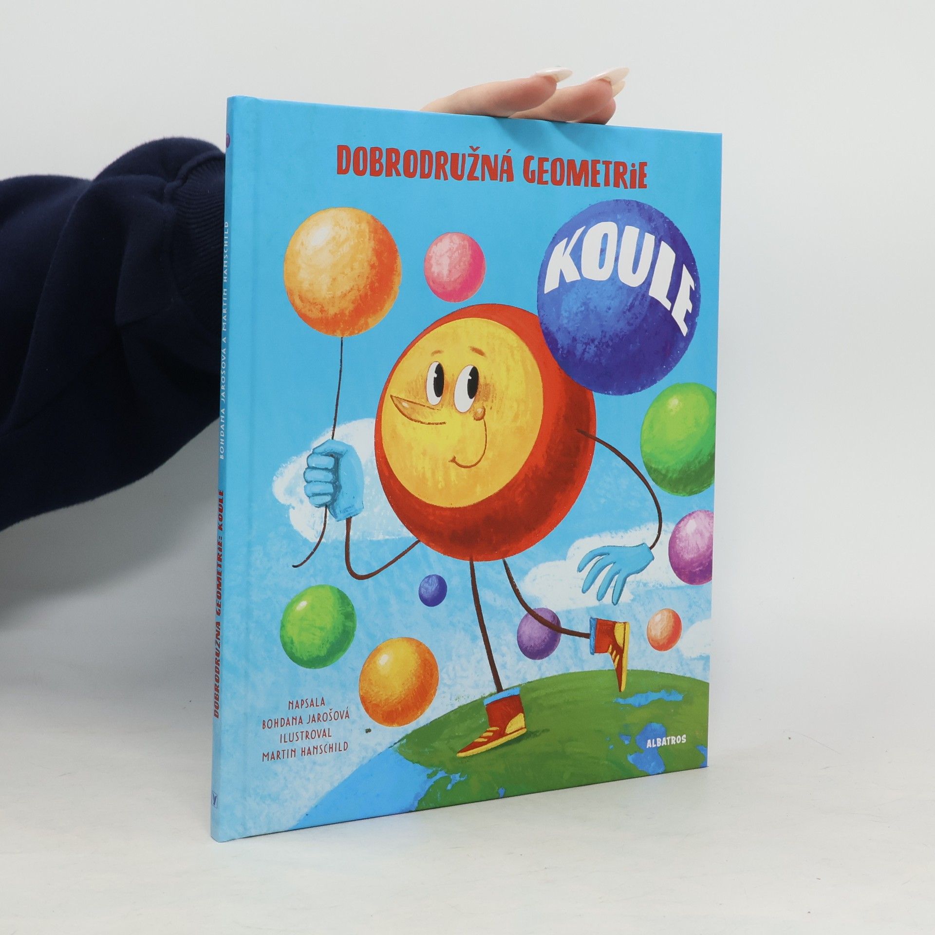 Bohdana Jarošová Dobrodružná geometrie. Koule