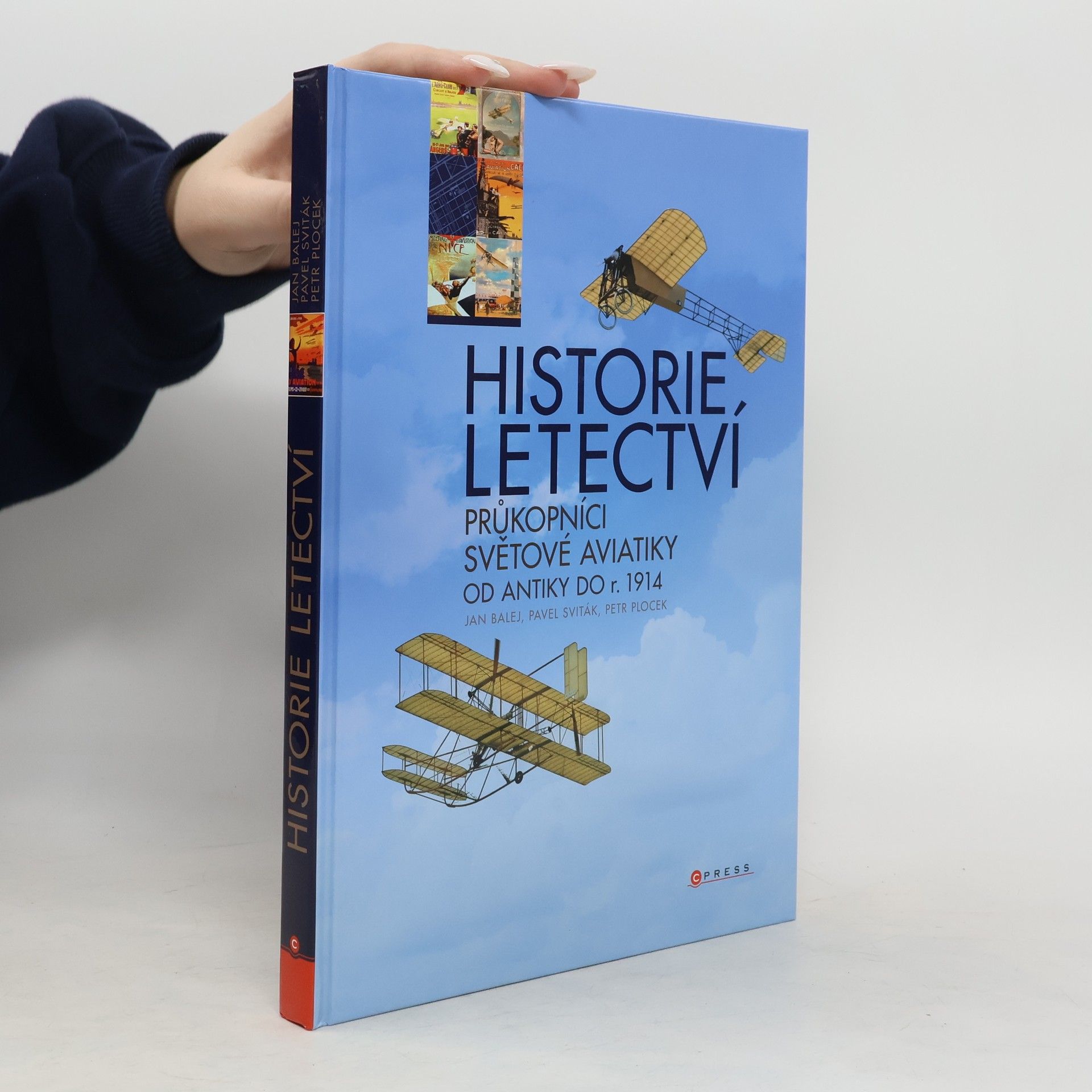 Jan Balej Historie letectví. Průkopníci světové aviatiky od antiky do r. 1914