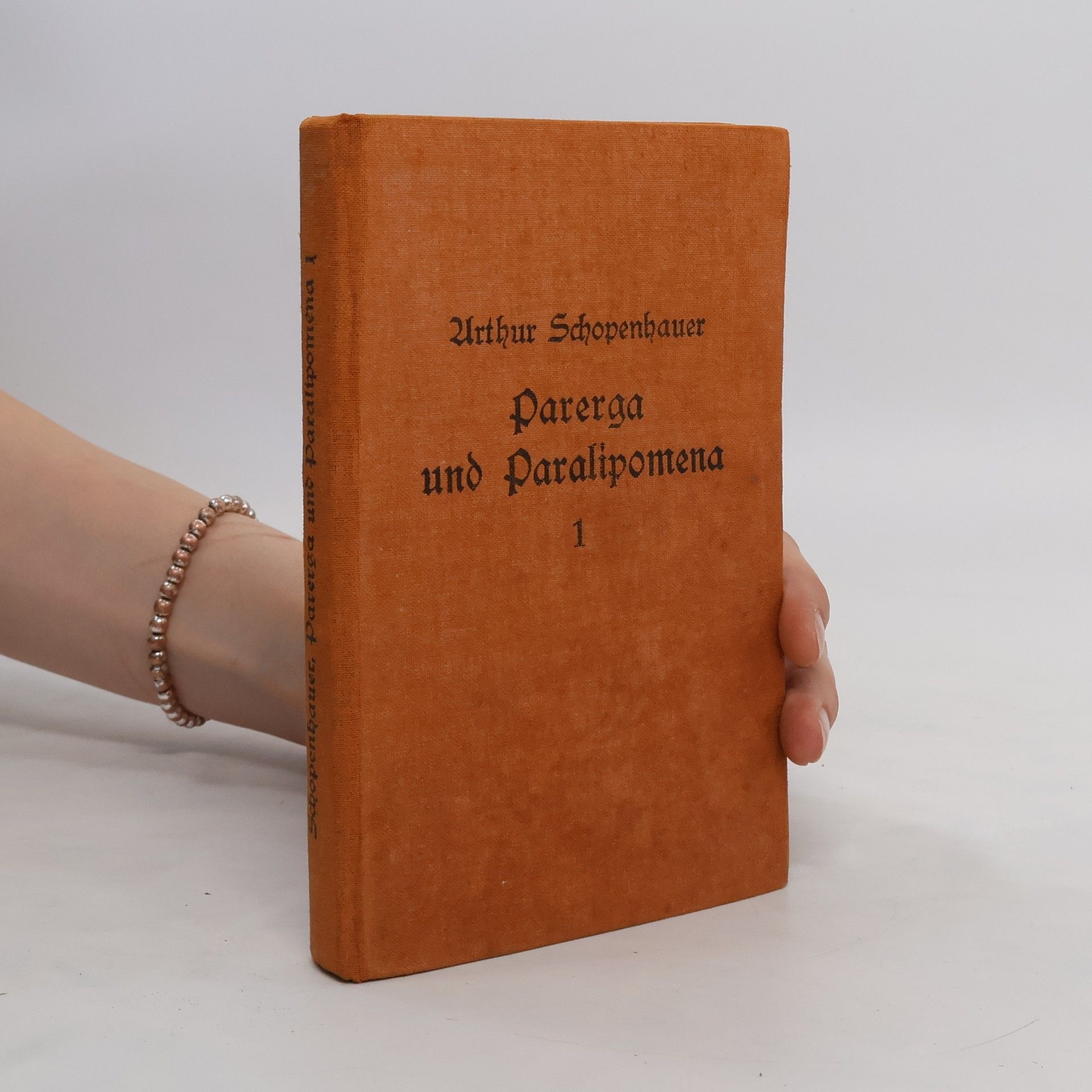 Arthur Schopenhauer Parerga und Paralipomena 1