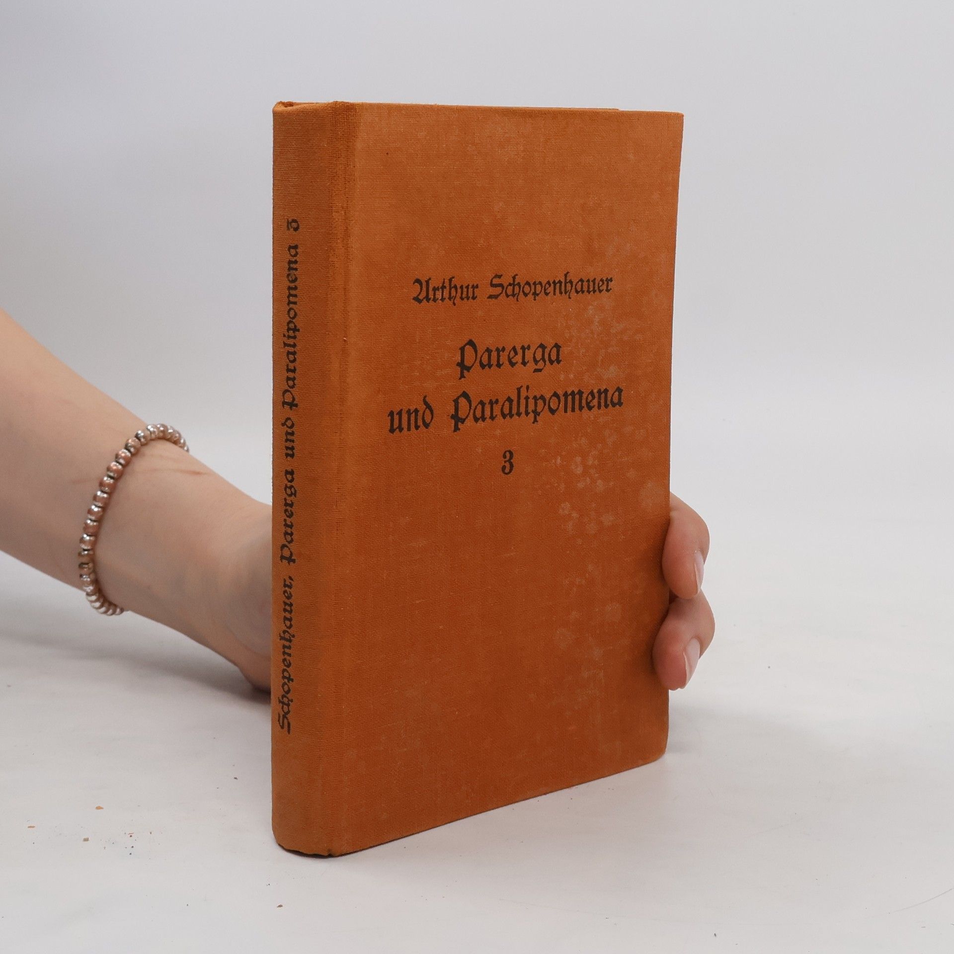 Arthur Schopenhauer Parerga und Paralipomena 3