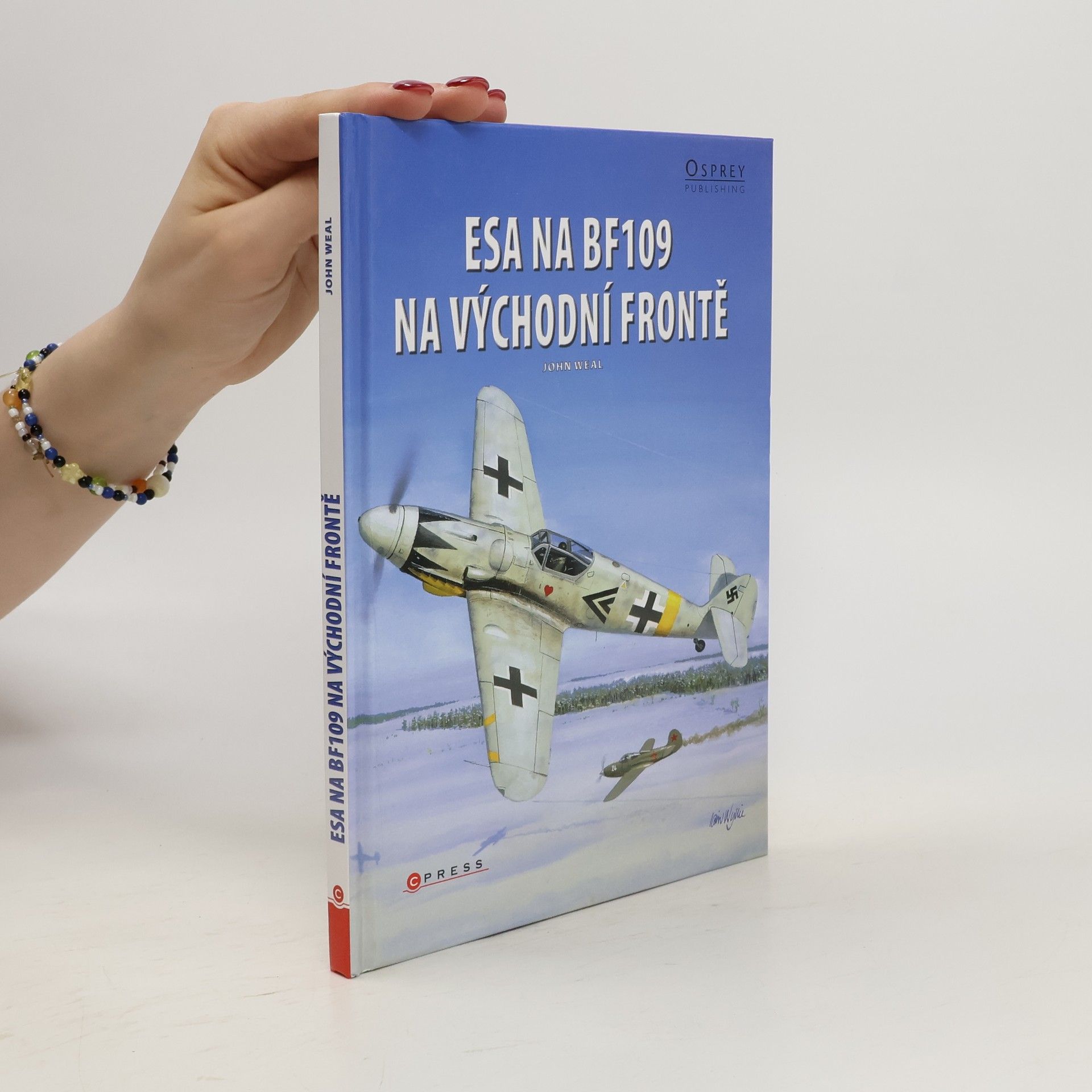 John Weal Esa na Bf 109 na východní frontě