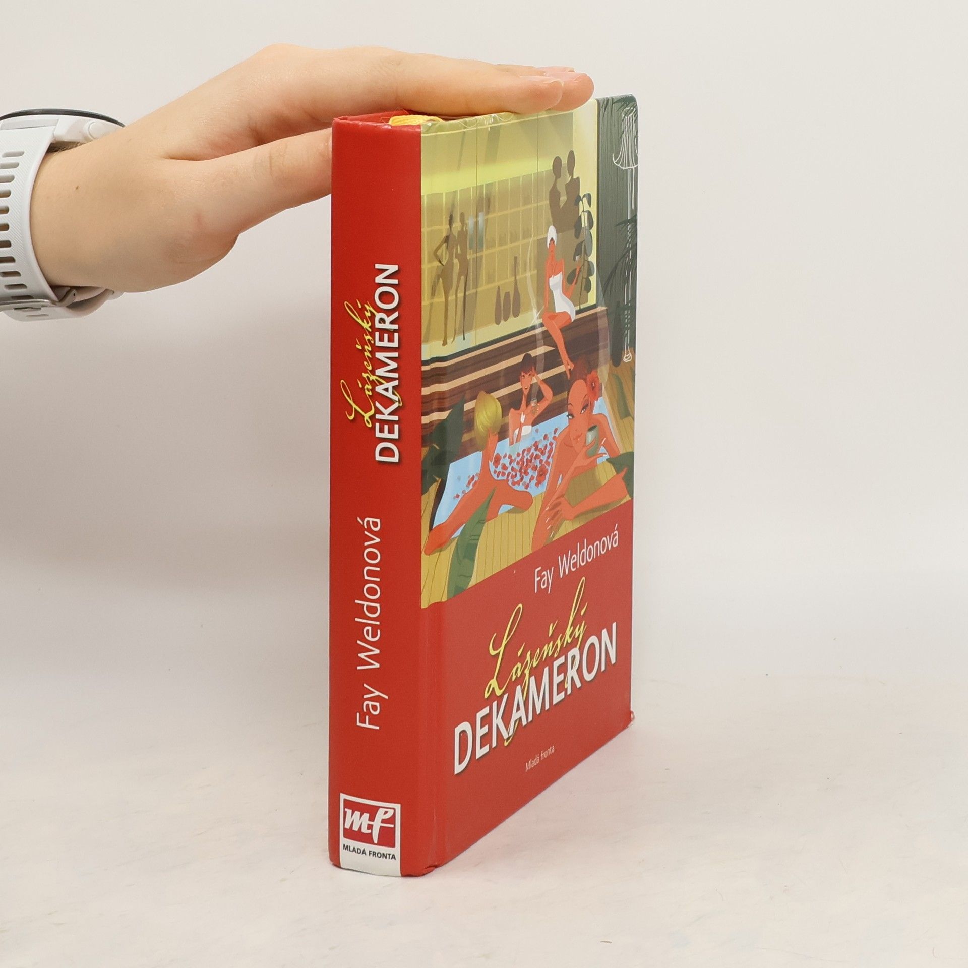 Fay Weldon Lázeňský dekameron