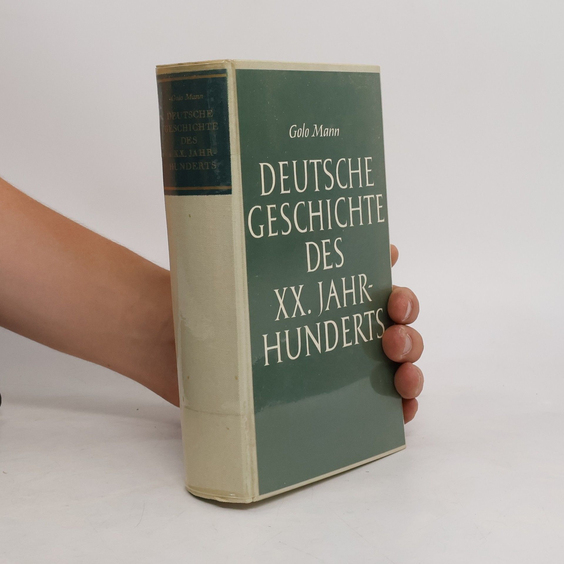Golo Mann Deutsche Geschichte des XX. Jahrhunderts