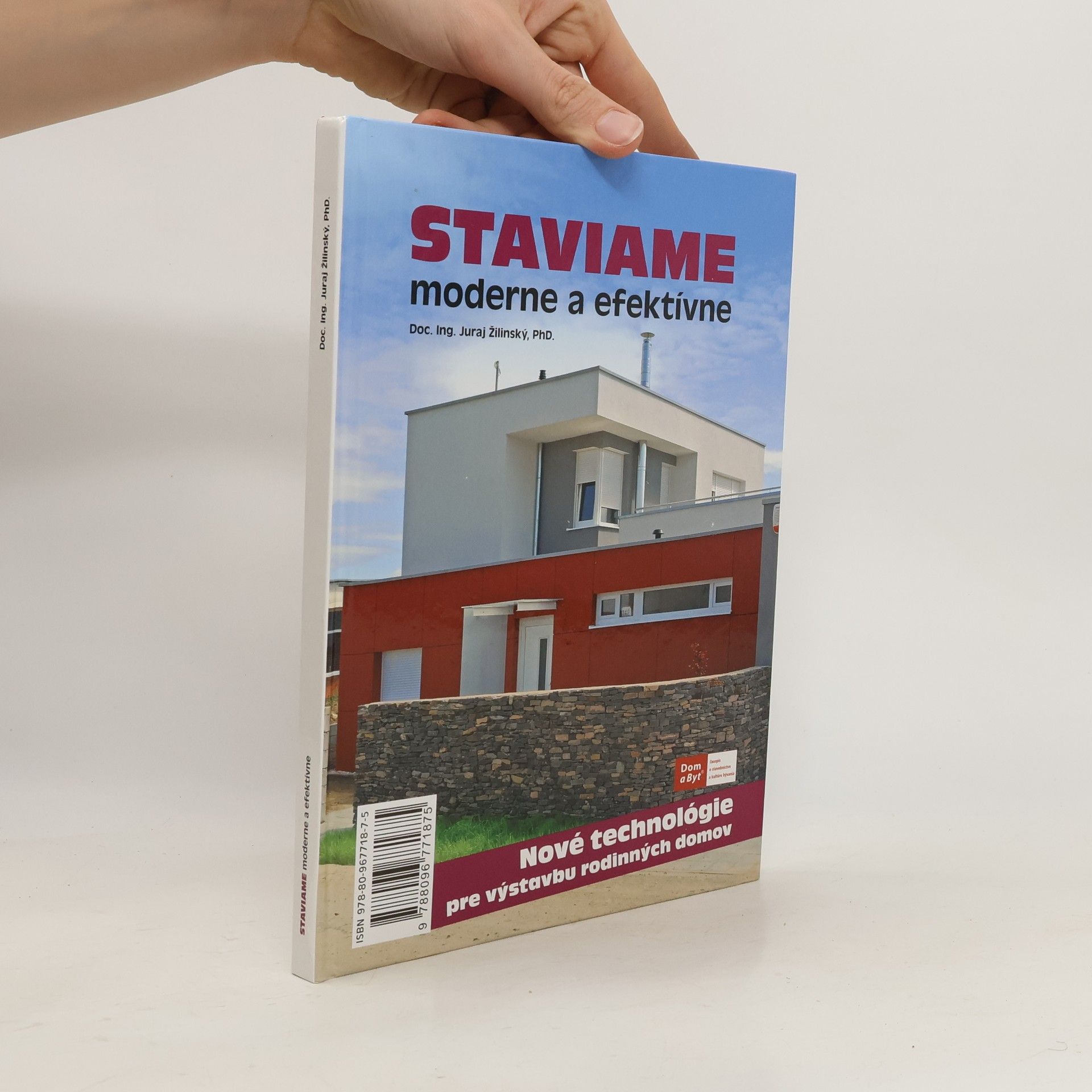 Juraj Žilinský Staviame moderne a efektivne
