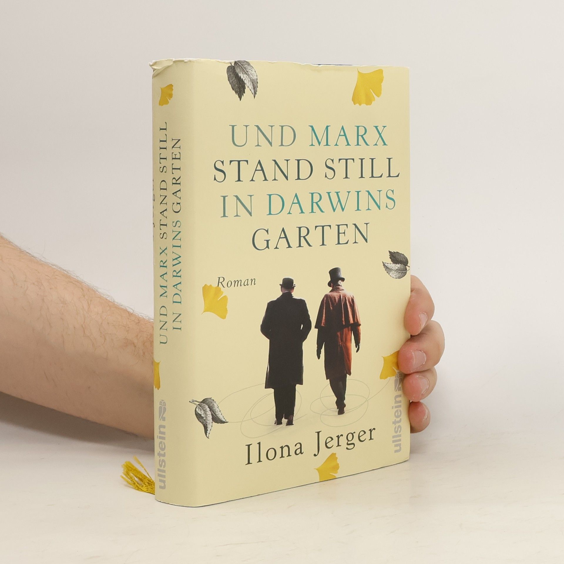 Ilona Jerger Und Marx stand still in Darwins Garte