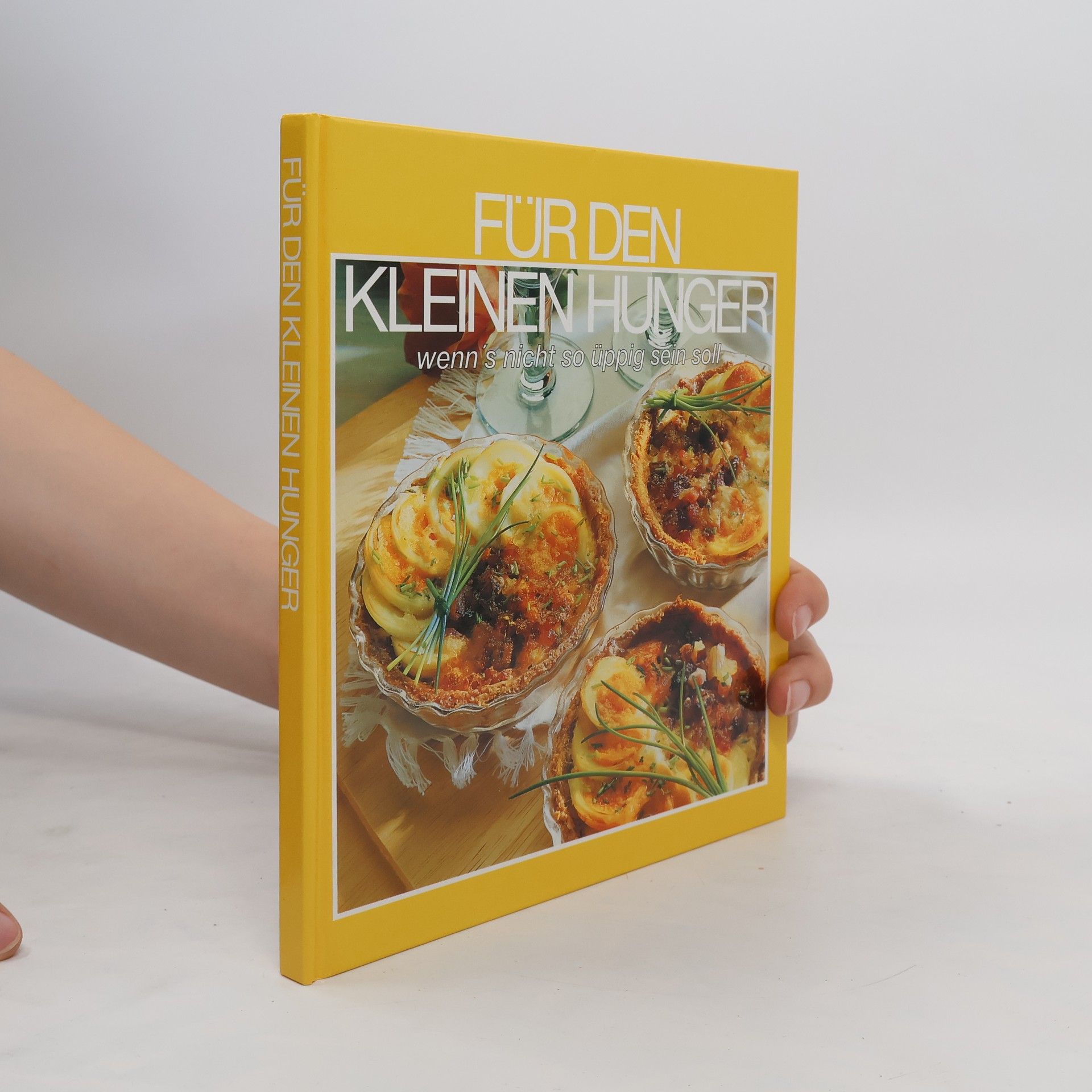 Autorenkollektiv Für den Kleinen Hunger. Wenn's nicht so üppig sein soll