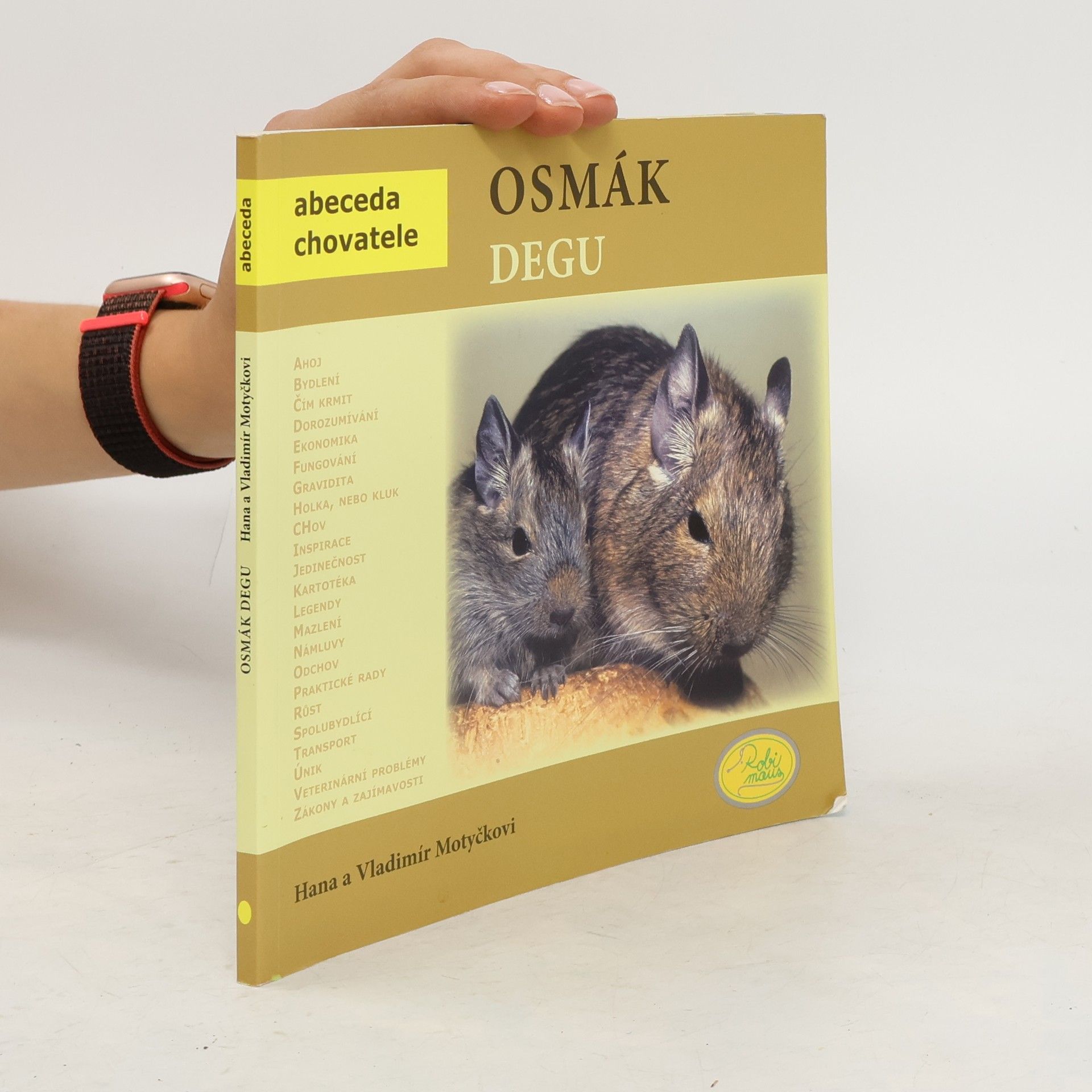 Hana Motyčková Osmák degu
