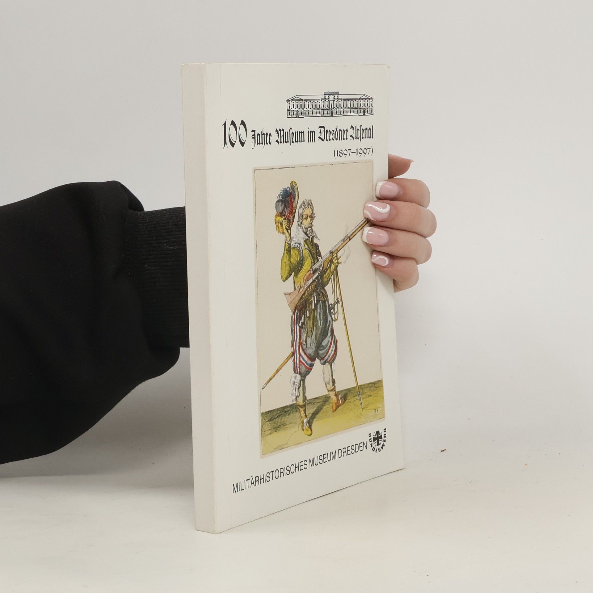 Auteurscollectief 100 Jahre Museum im Dresdner Arsenal