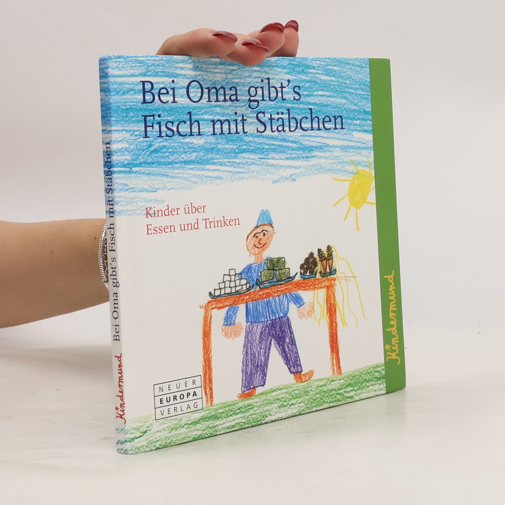 Birgit Apitzsch Bei Oma gibtś Fisch mit Stäbchen