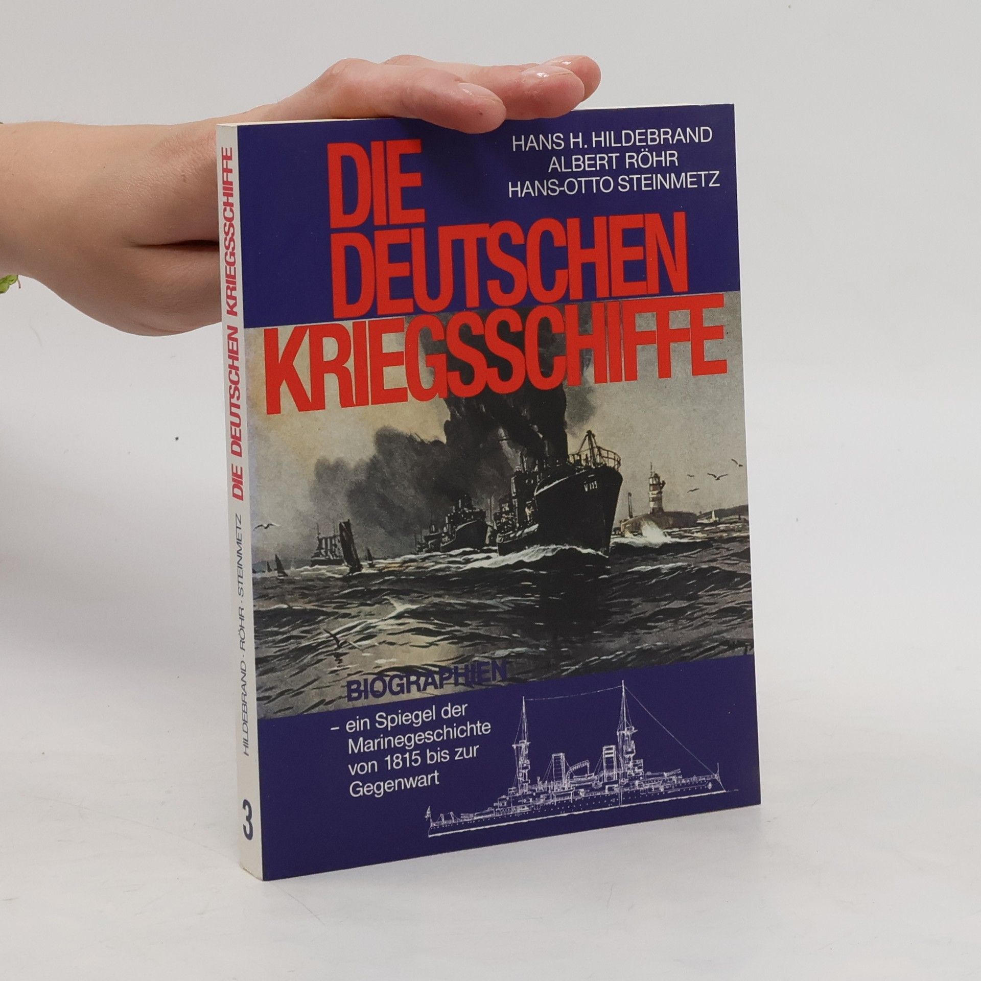 kolektiv Die Deutschen Kriegsschiffe 3