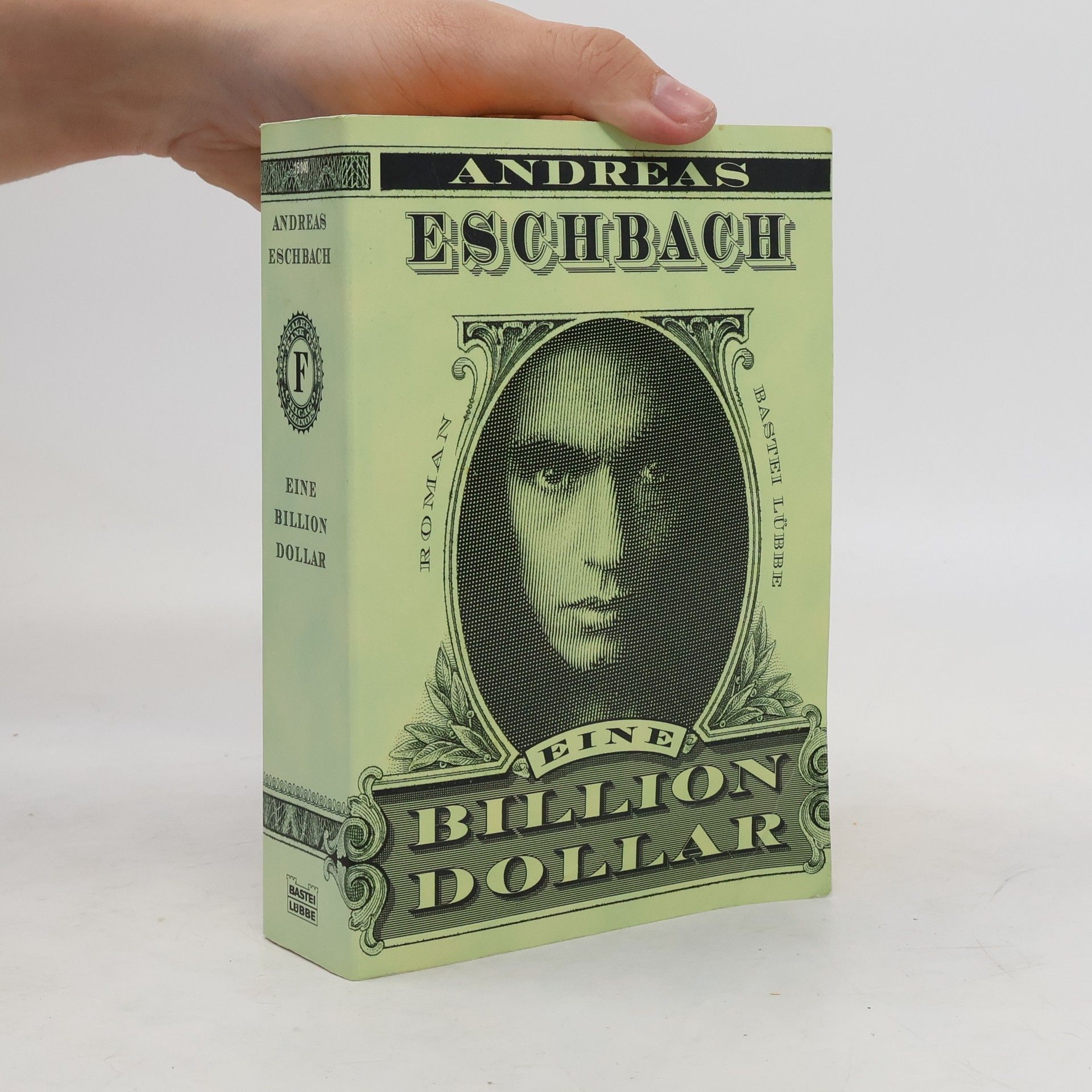 Andreas Eschbach Eine Billion Dollar