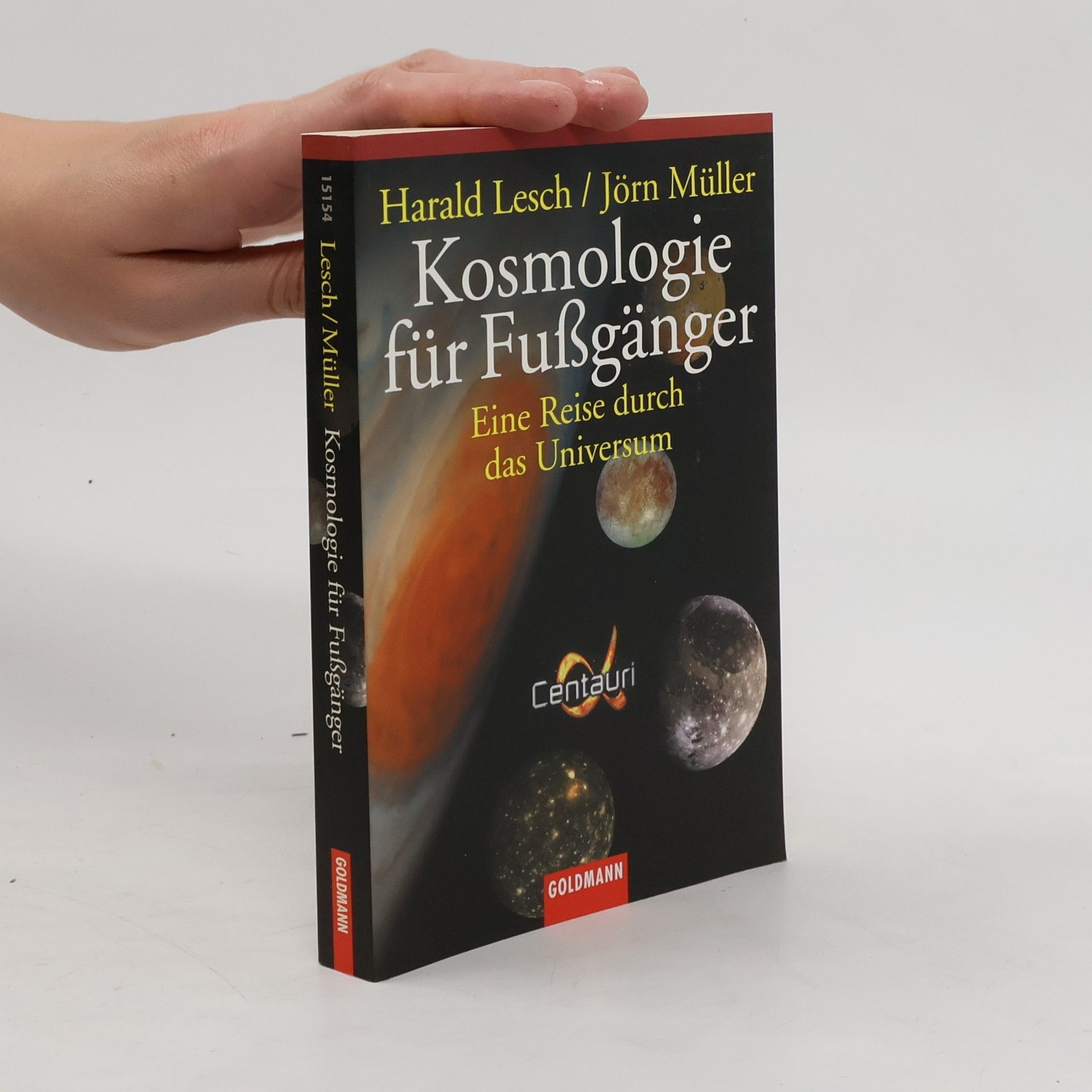 Harald Lesch Kosmologie für Fußgänger