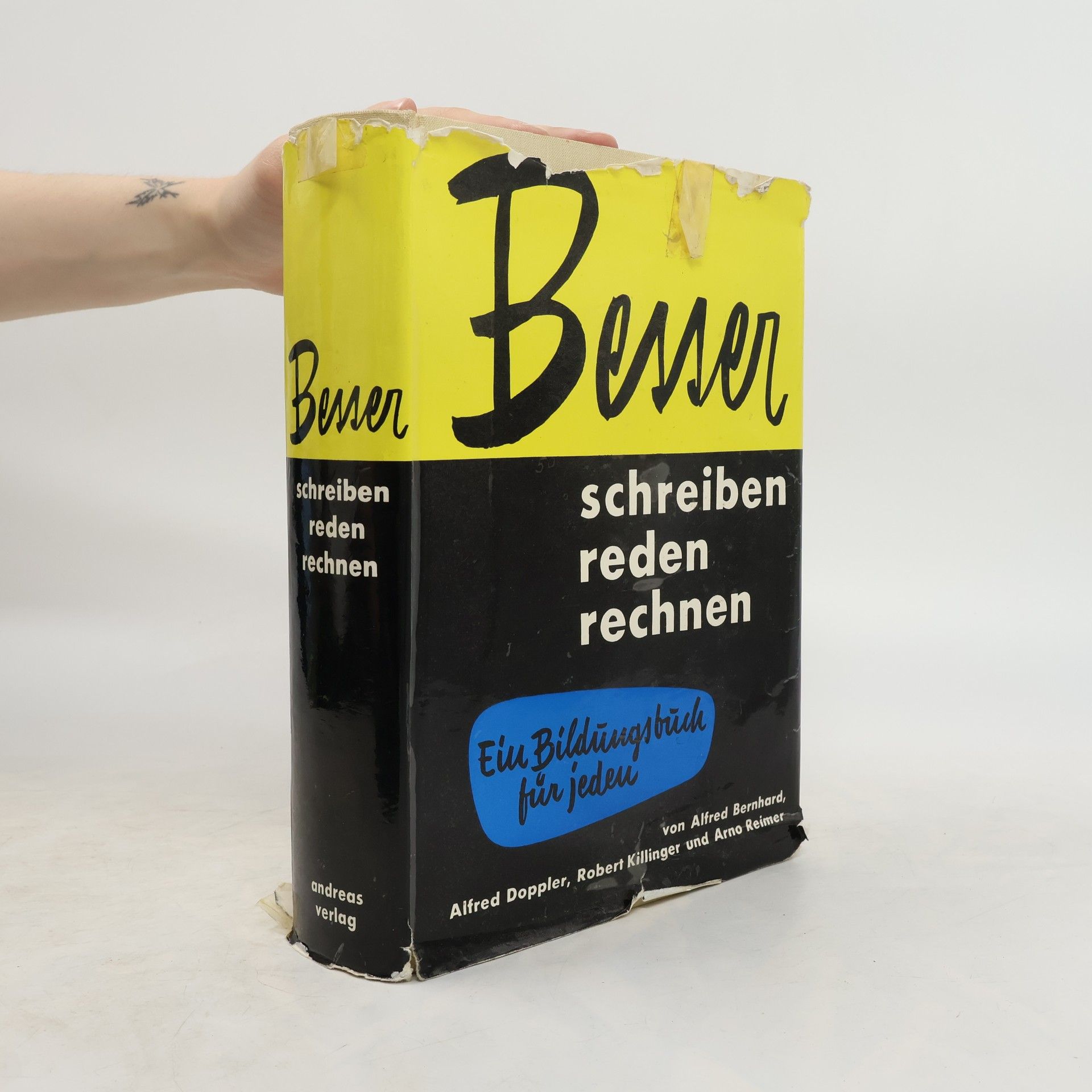 Robert Killinger Besser schreiben, reden, rechnen. Ein Bildungsbuch für jeden
