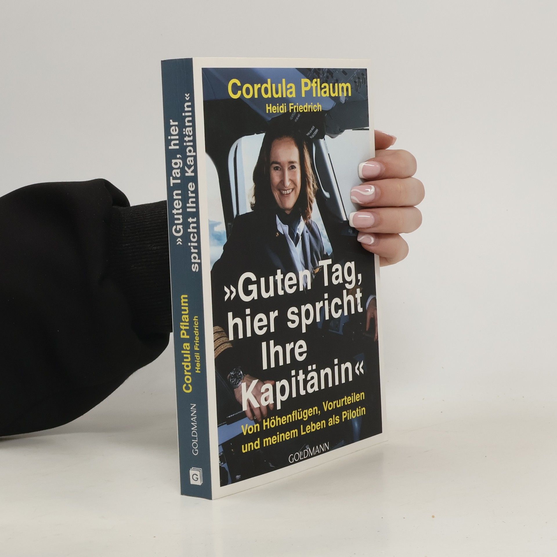 Cordula Pflaum "Guten Tag, hier spricht Ihre Kapitänin"