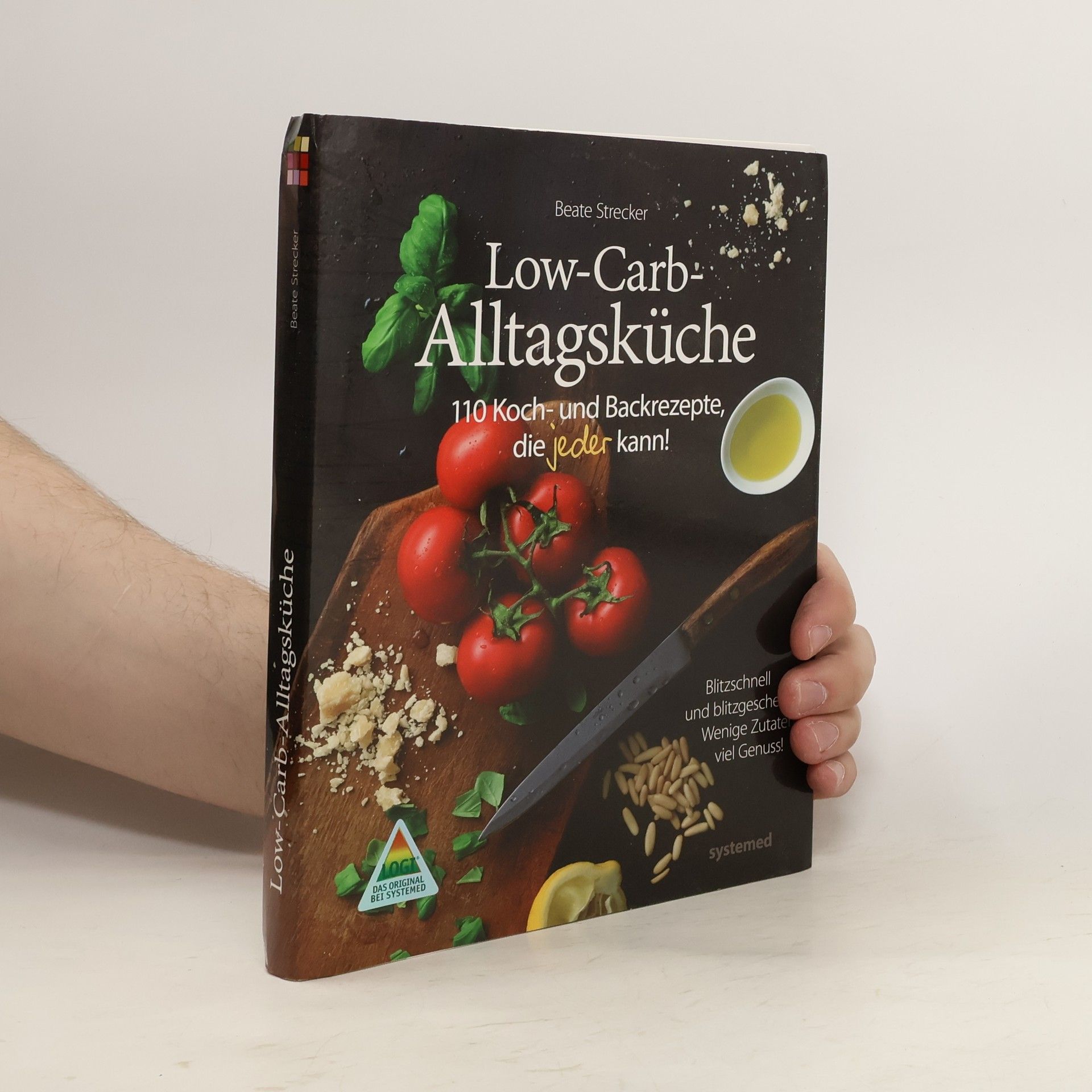 Beate Strecker Die Low-Carb-Alltagsküche