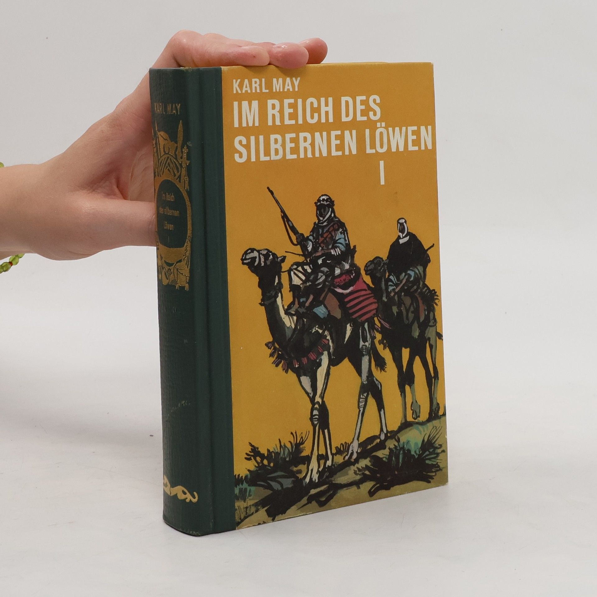 Karl May Im reich des Silbernen Löwen  I.
