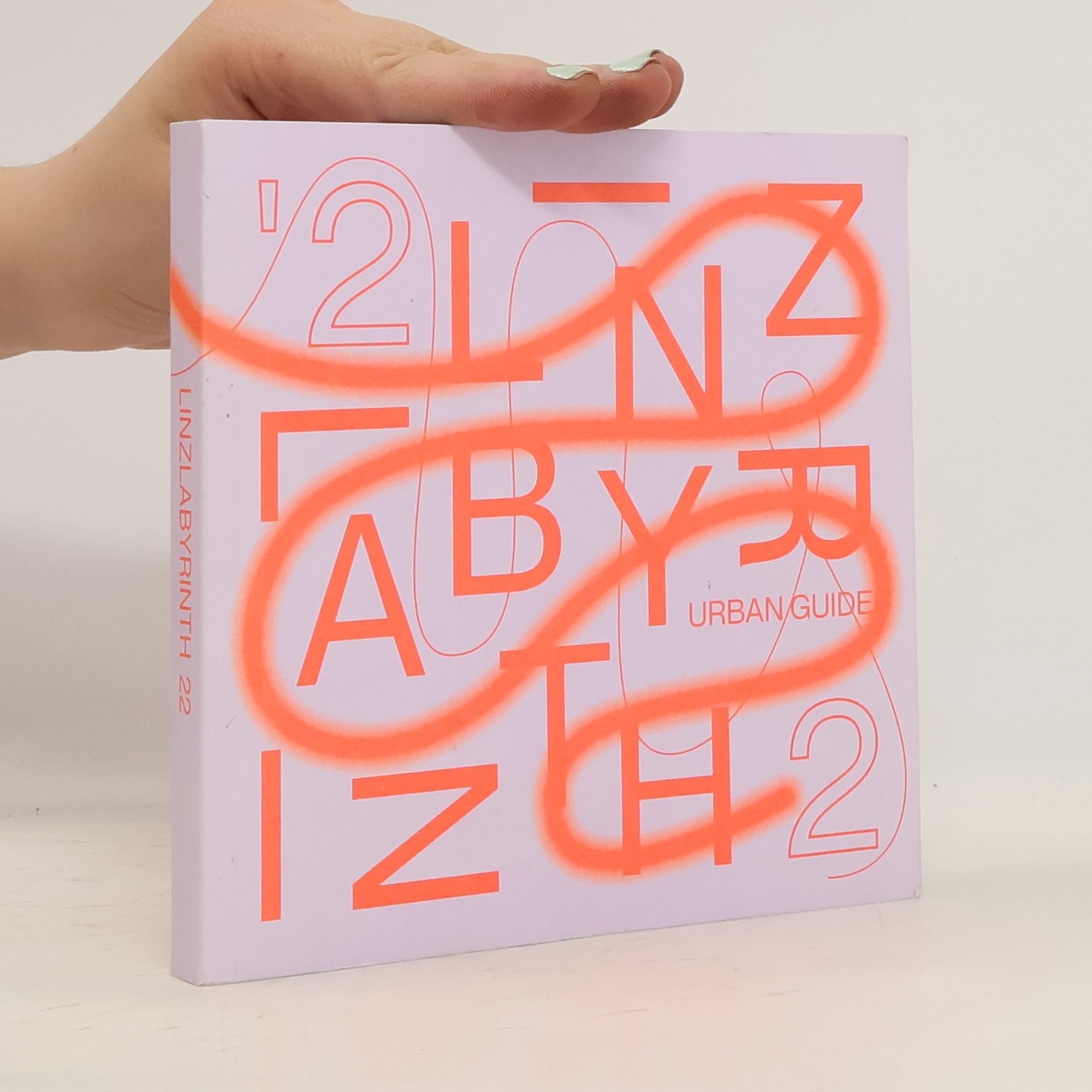 Auteurscollectief Linz Labyrinth 22. Urban Guide