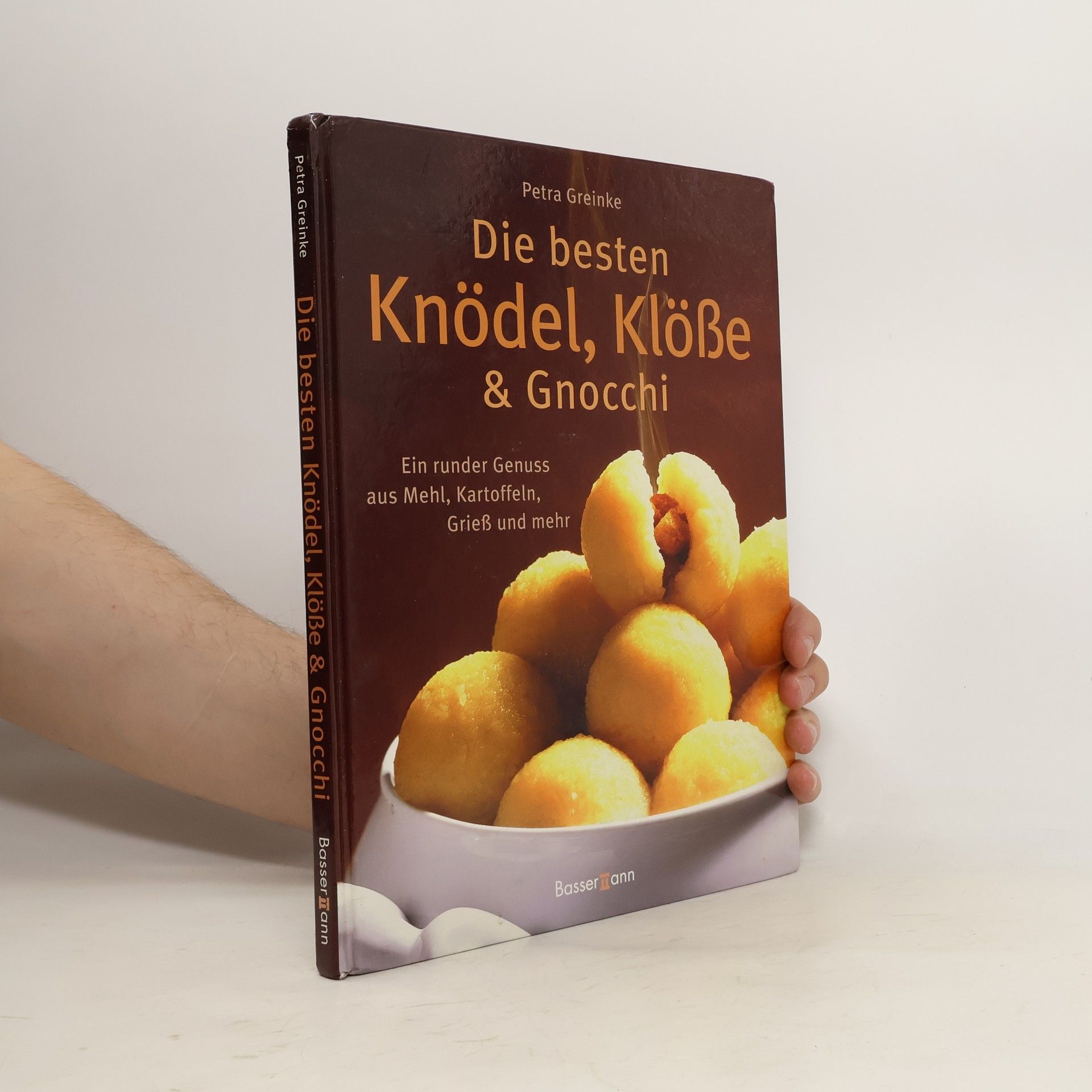 Petra Greinke Die besten Knödel, Klöße & Gnocchi