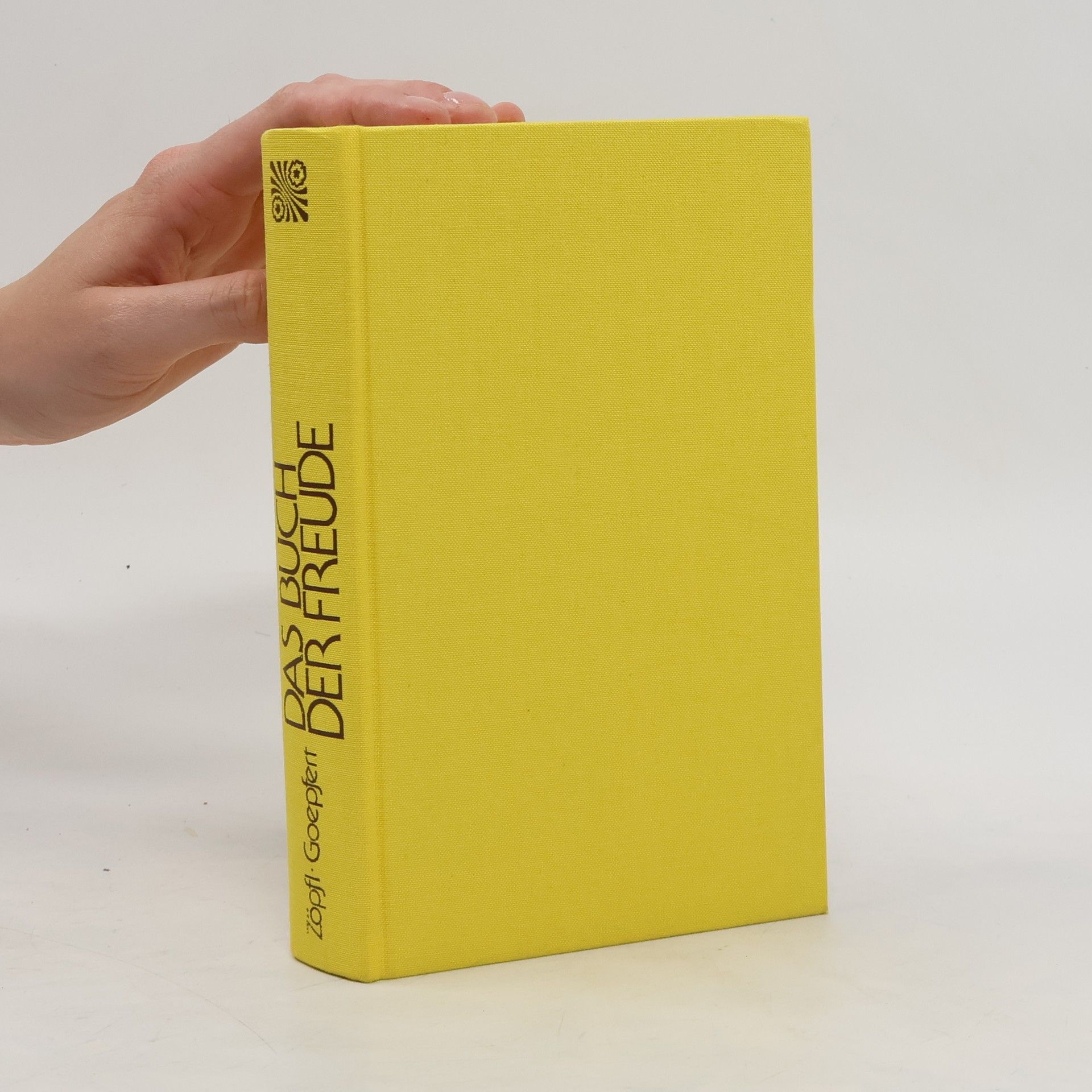 Helmut Zöpfl Das Buch der Freude