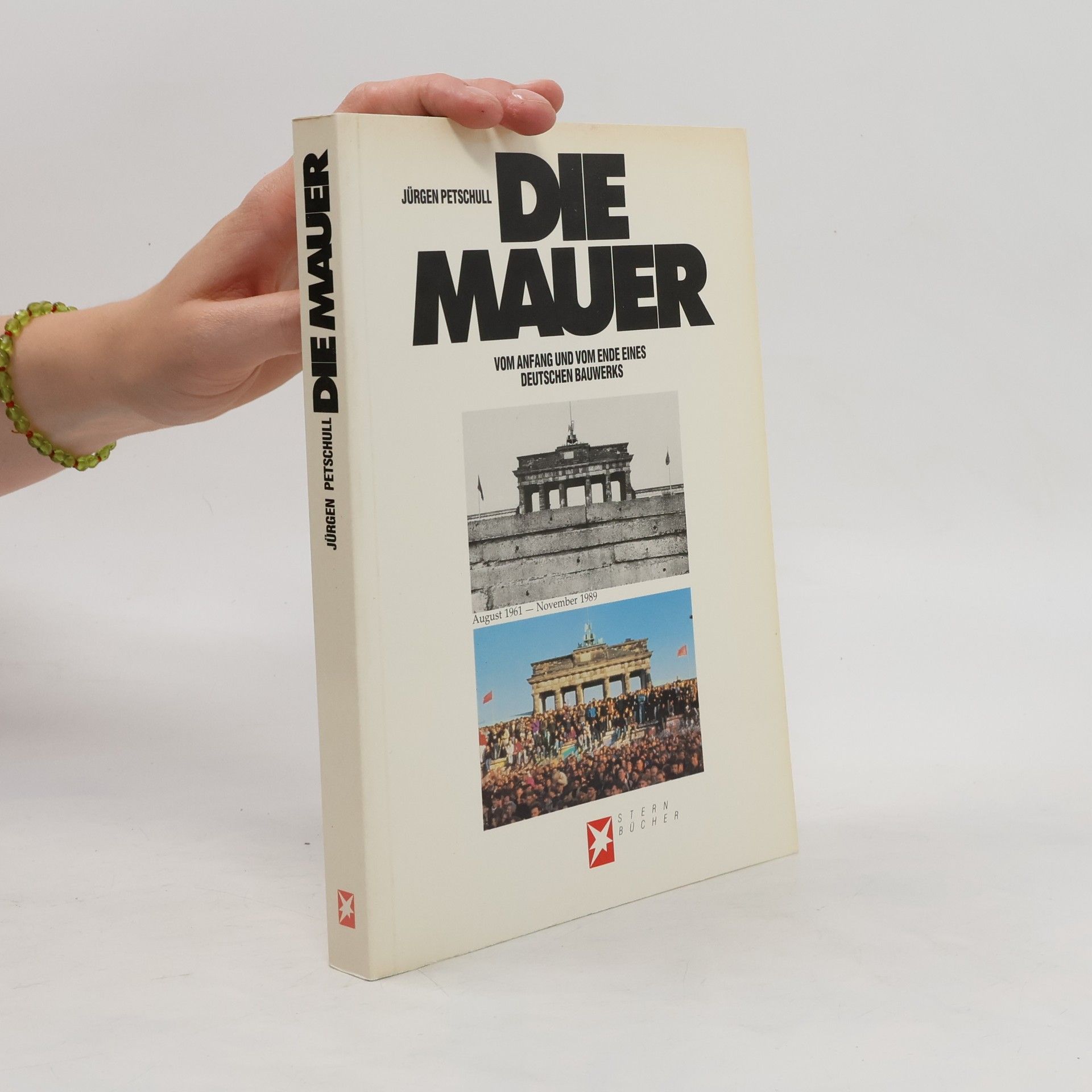 Jürgen Petschull Die Mauer