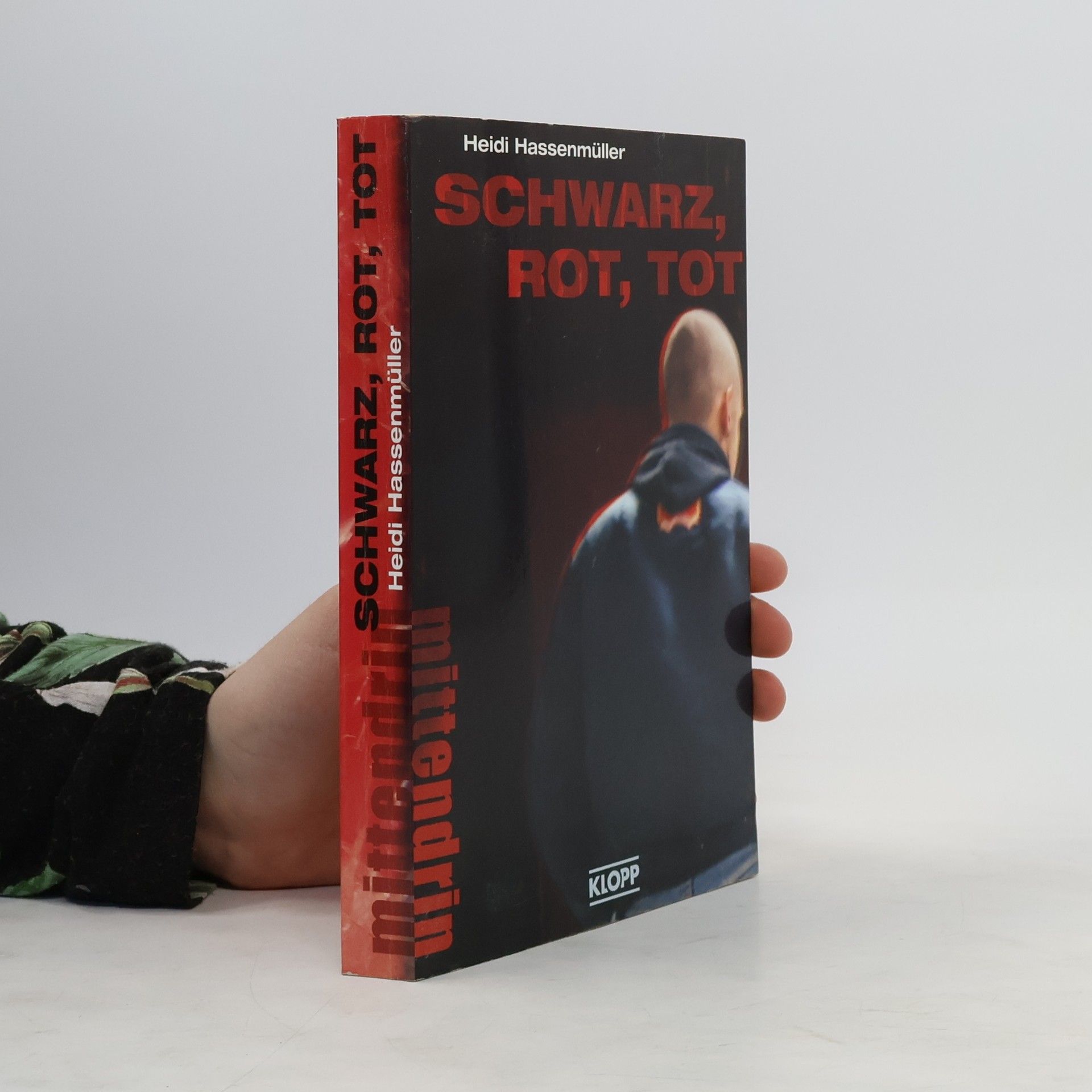 Heidi Hassenmüller Schwarz, rot, tot