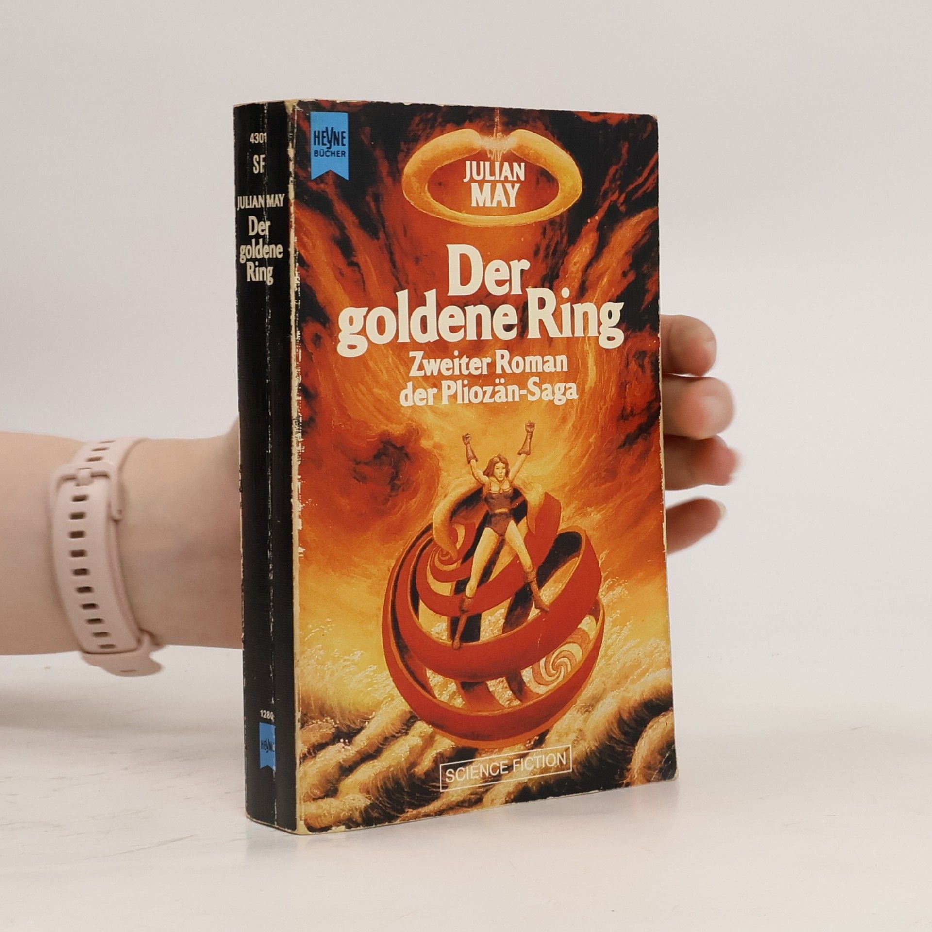 Julian May Der goldene Ring. Zweiter Roman der Pliozän- Saga.