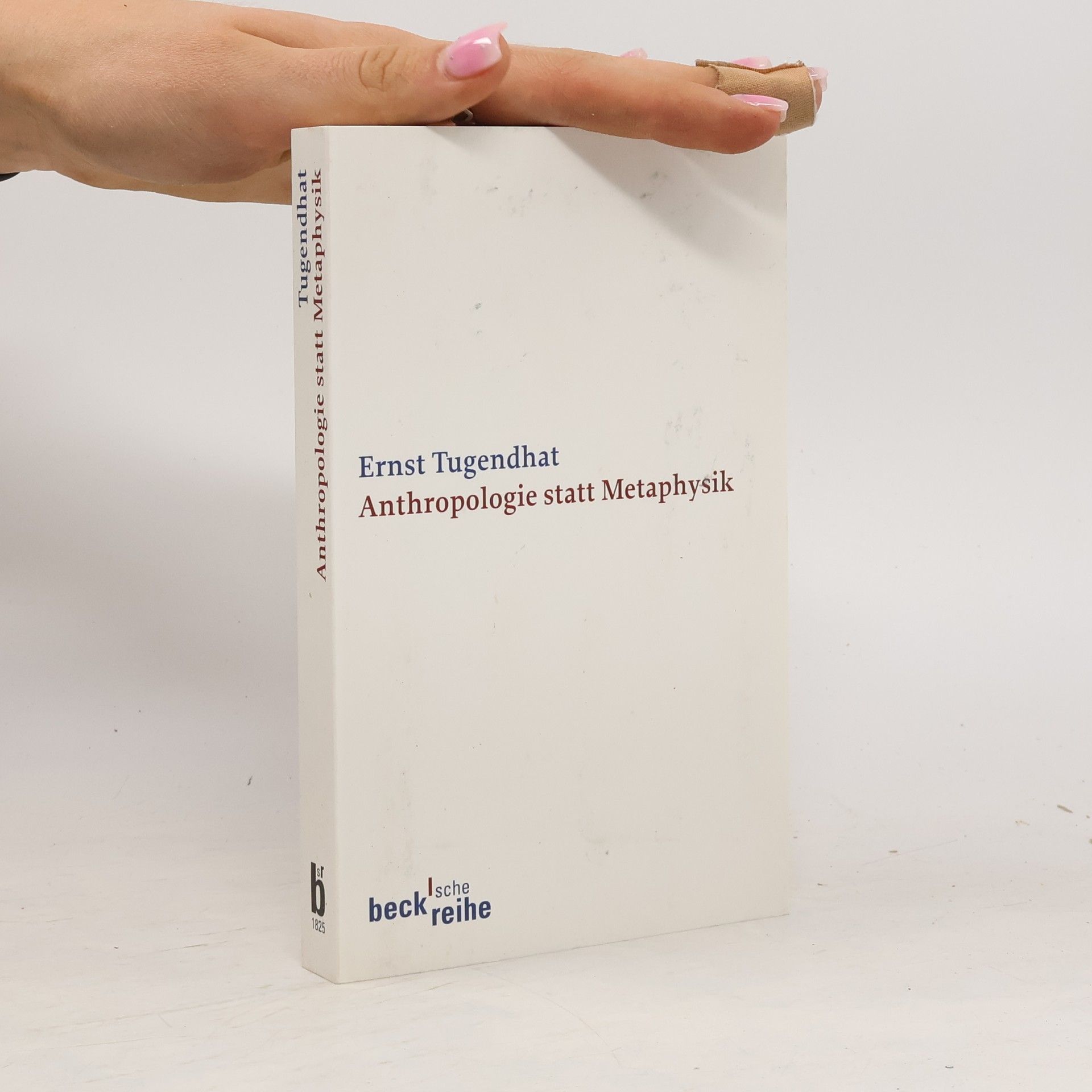 Ernst Tugendhat Anthropologie statt Metaphysik