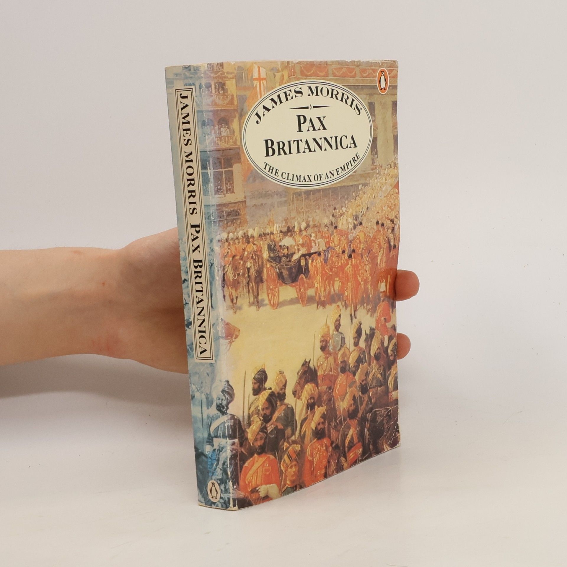 Jan Morris Pax Britannica