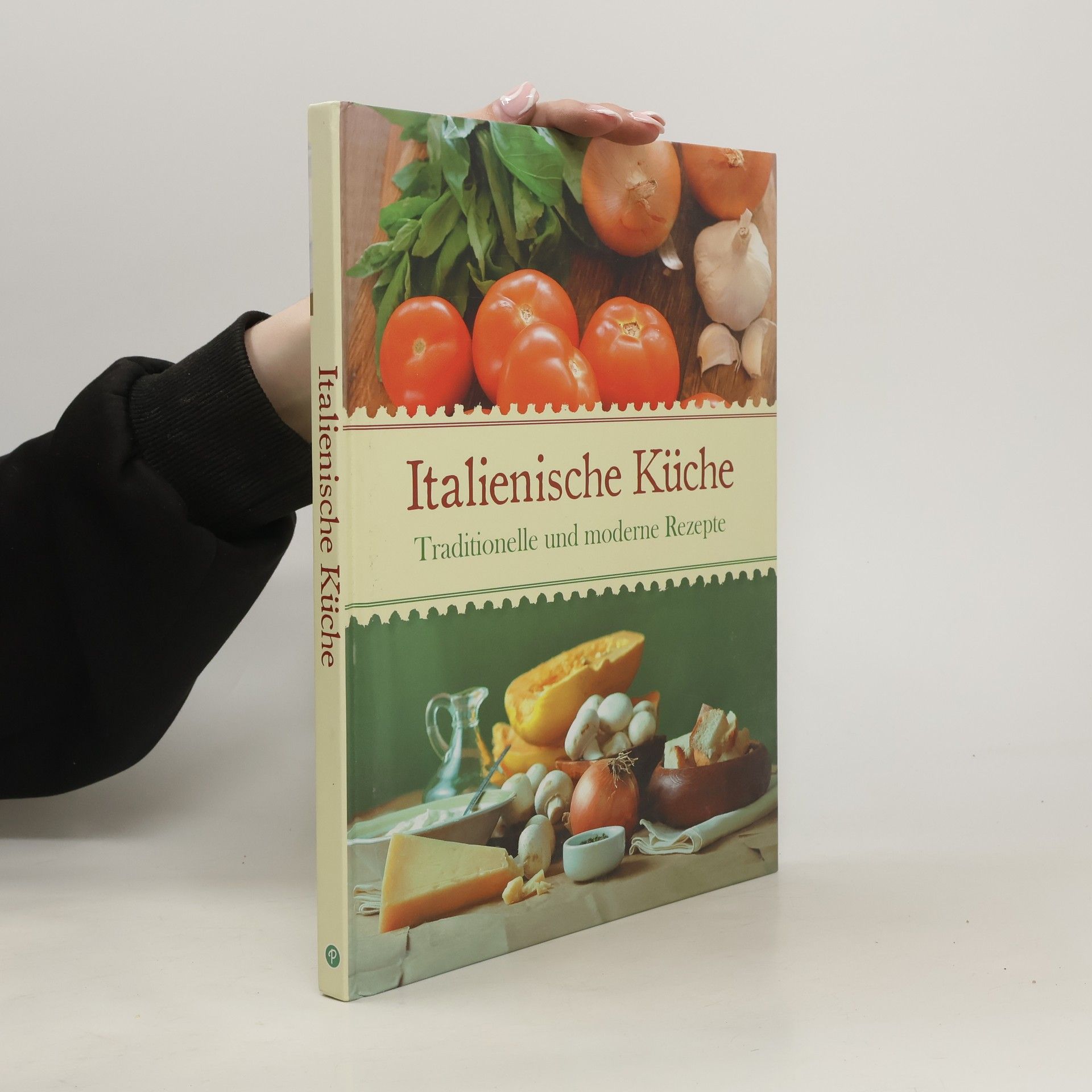 Collectif d'auteurs Italienische Küche