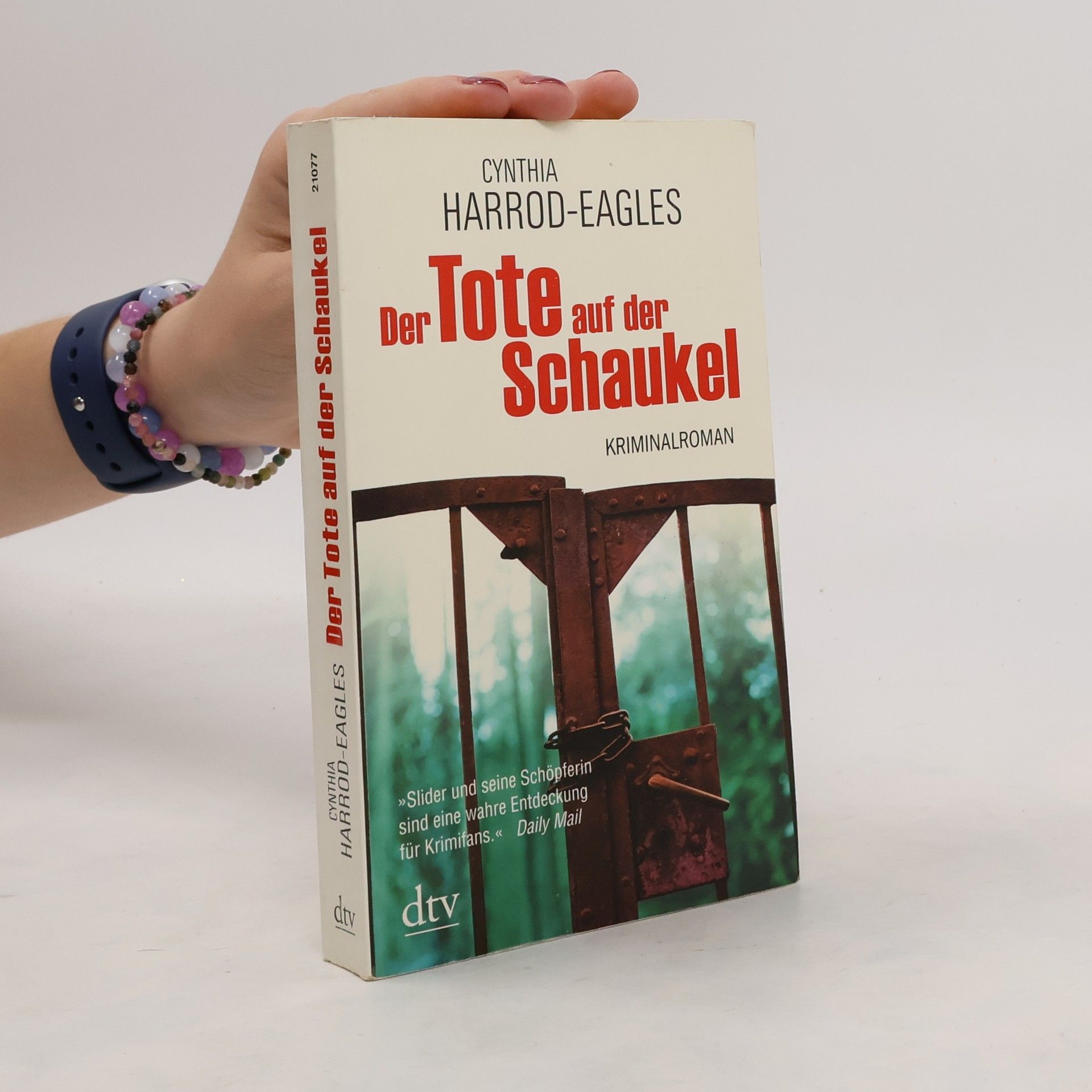 Cynthia Harrod-Eagles Der Tote auf der Schaukel. Kriminalroman