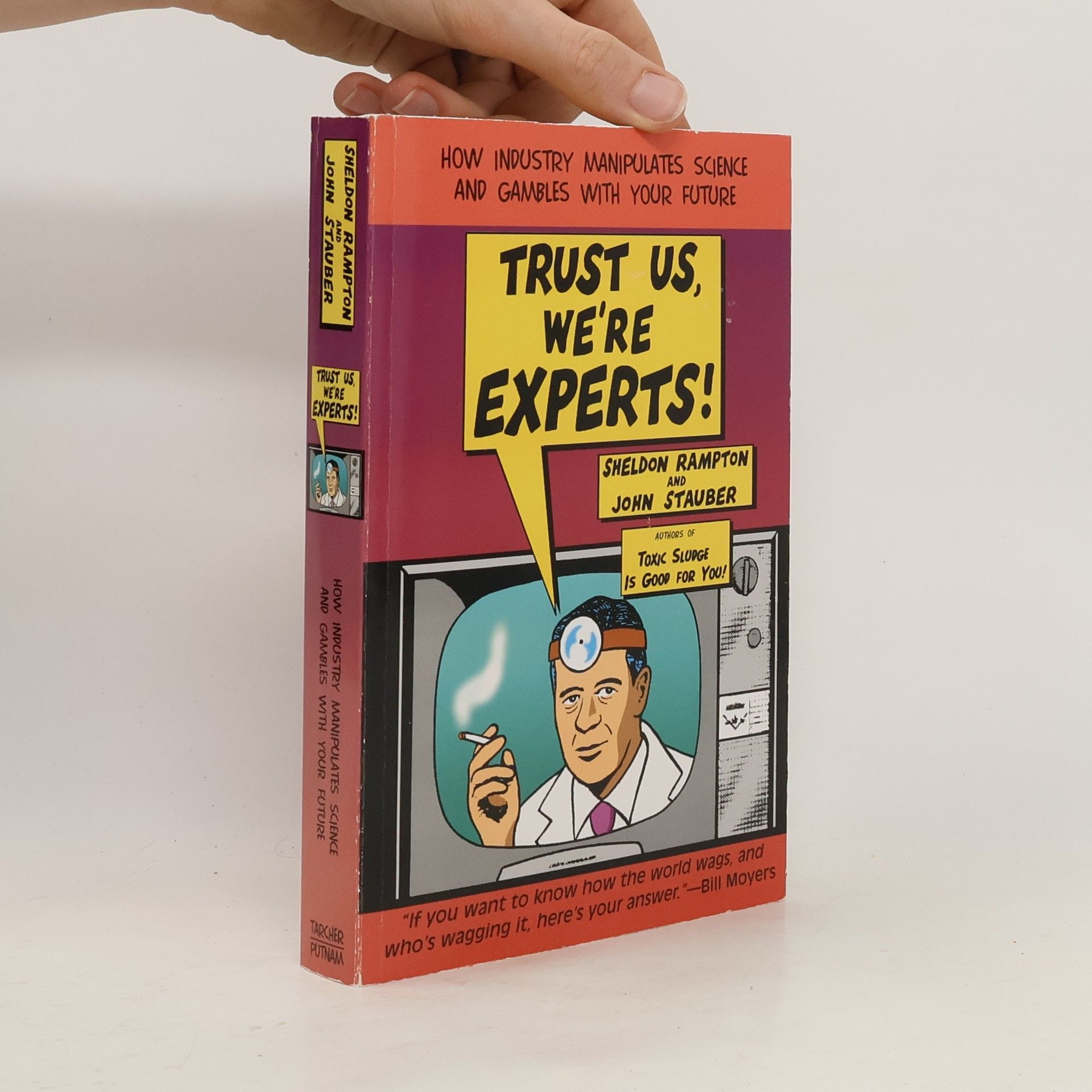 Sheldon Rampton Trust Us, We'Re Experts!