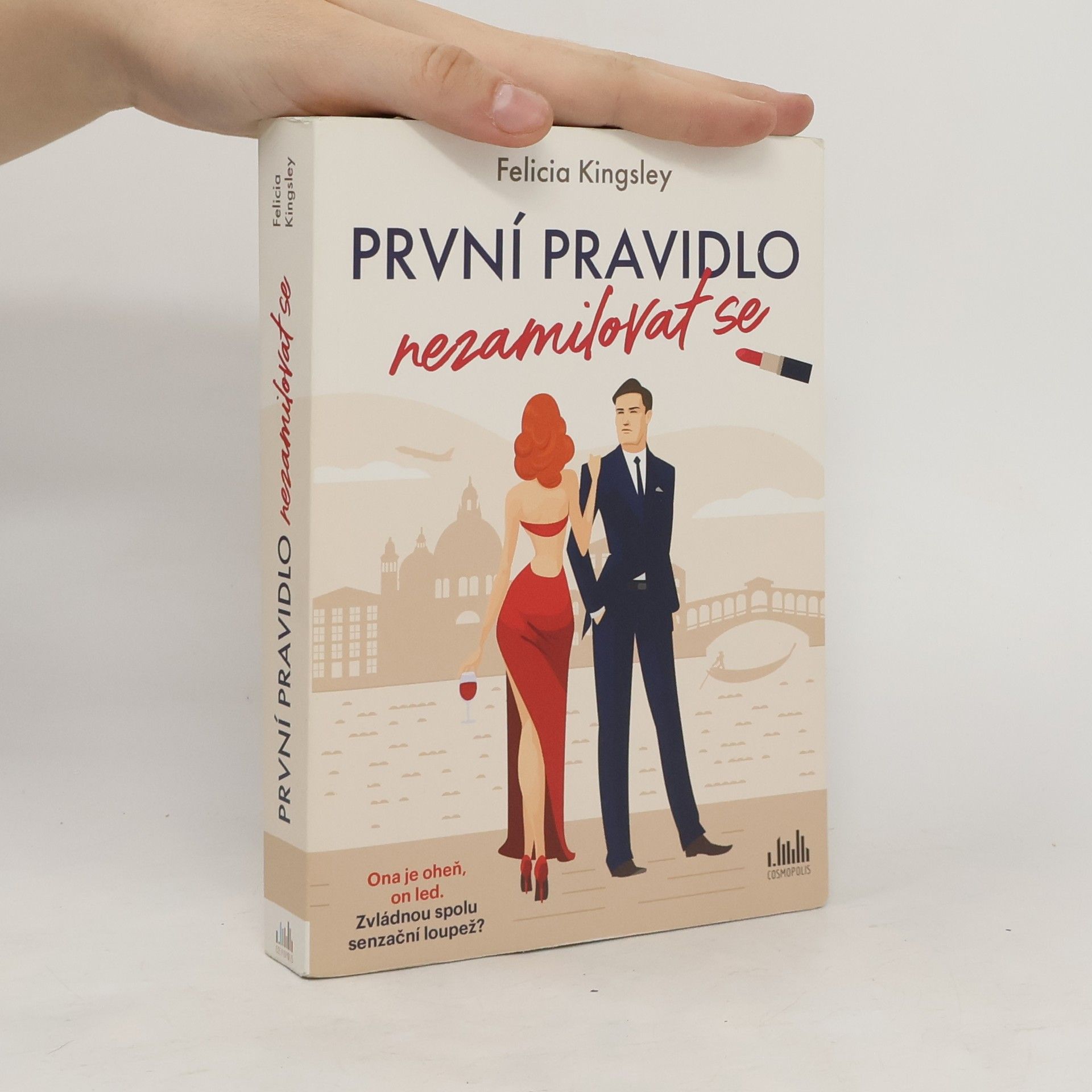 Felicia Kingsley První pravidlo nezamilovat se
