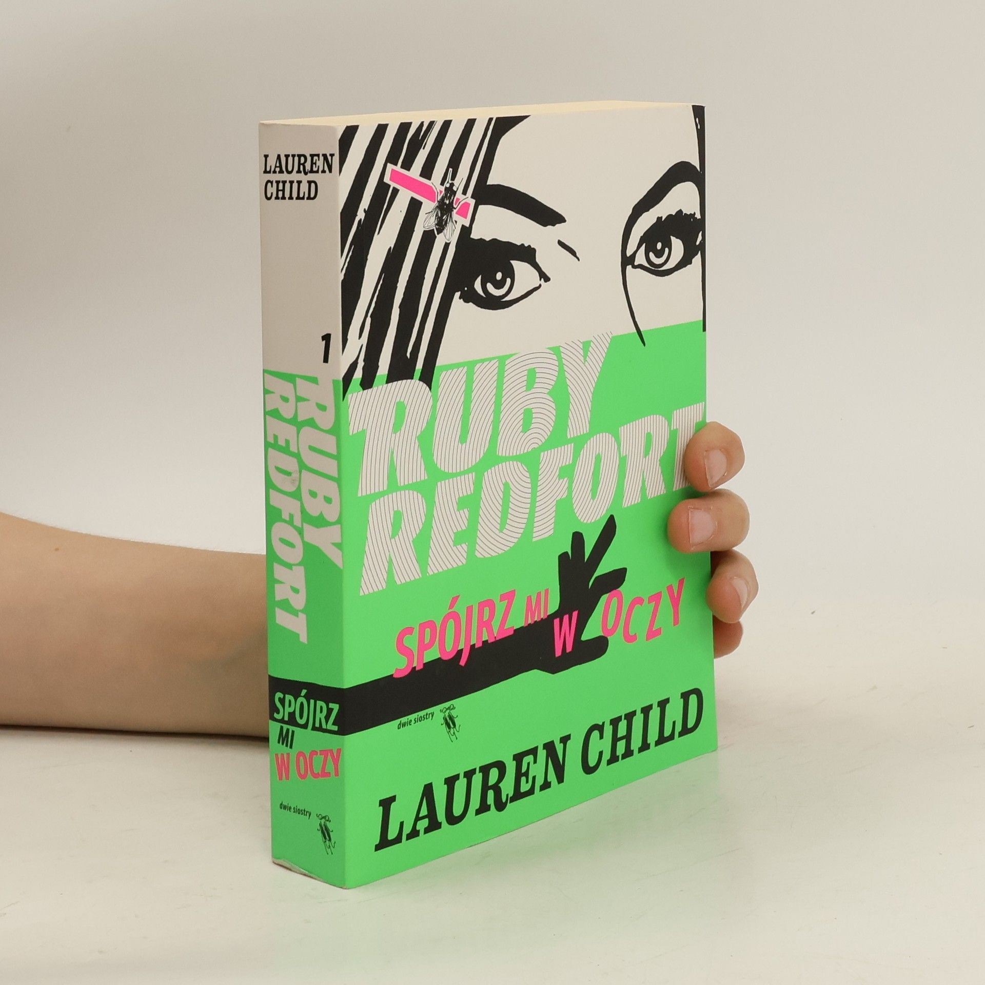 Lauren Child Ruby Redfort. Spójrz mi w oczy