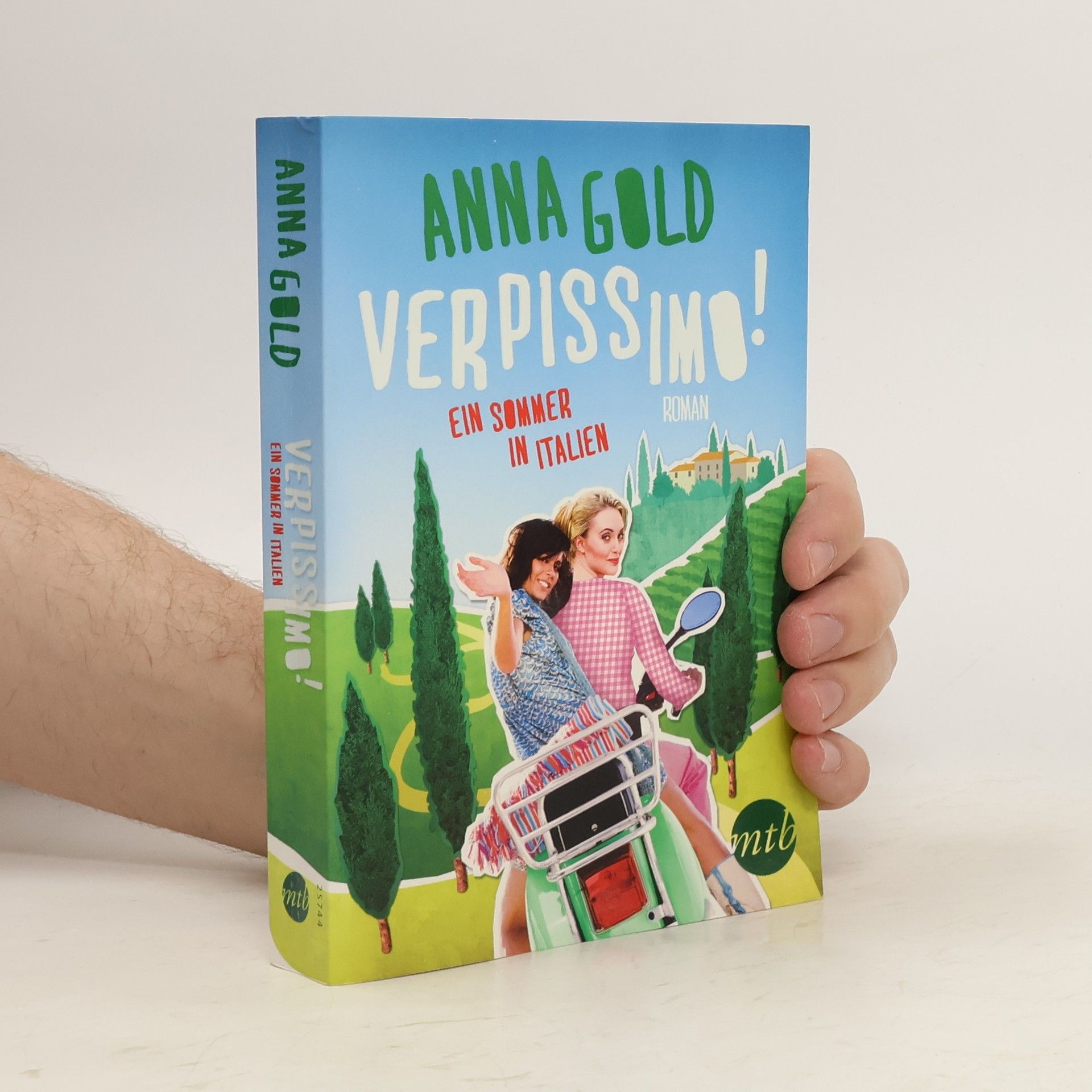 Anna Gold Verpissimo! Ein Sommer in Italien