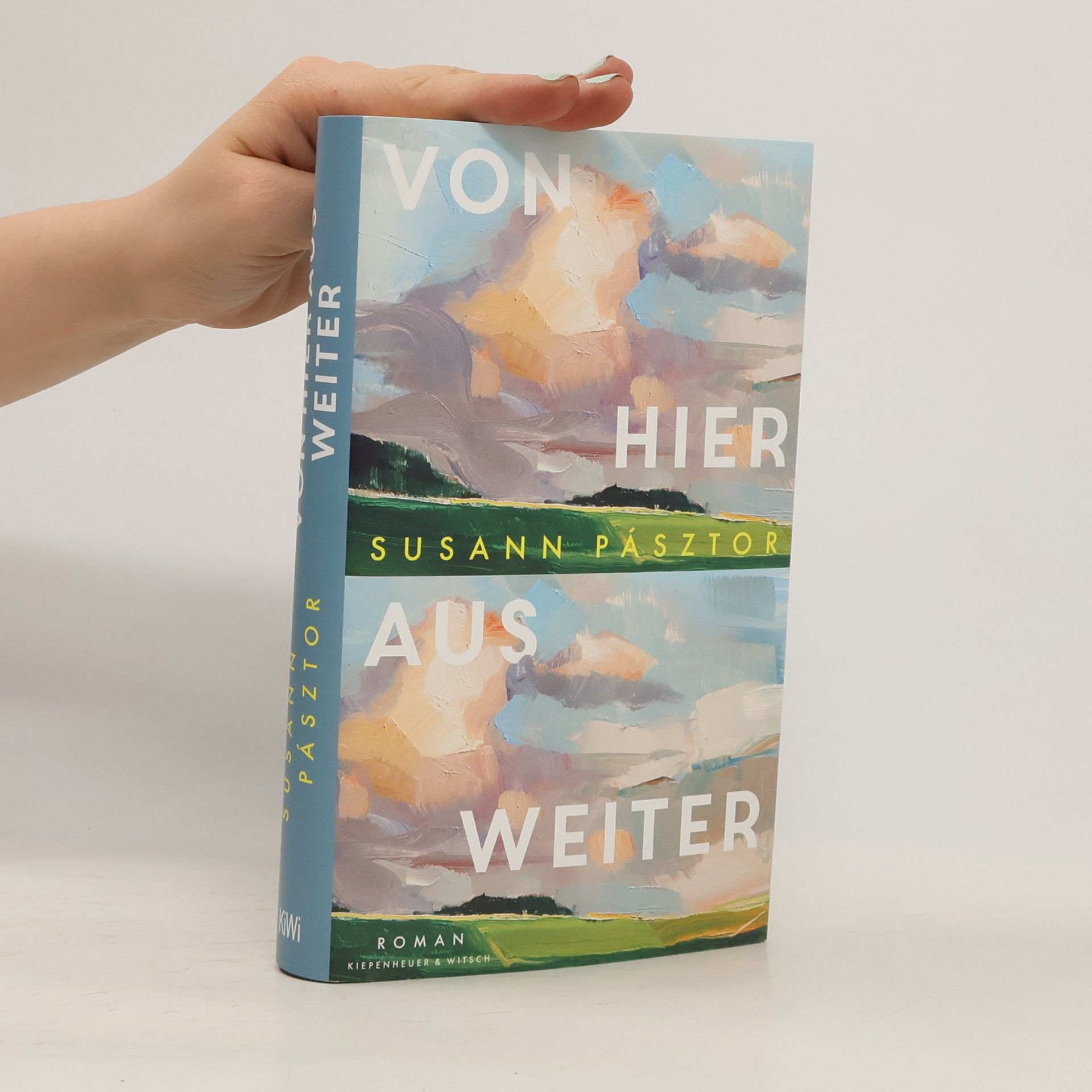 Susann Pásztor Von hier aus weiter