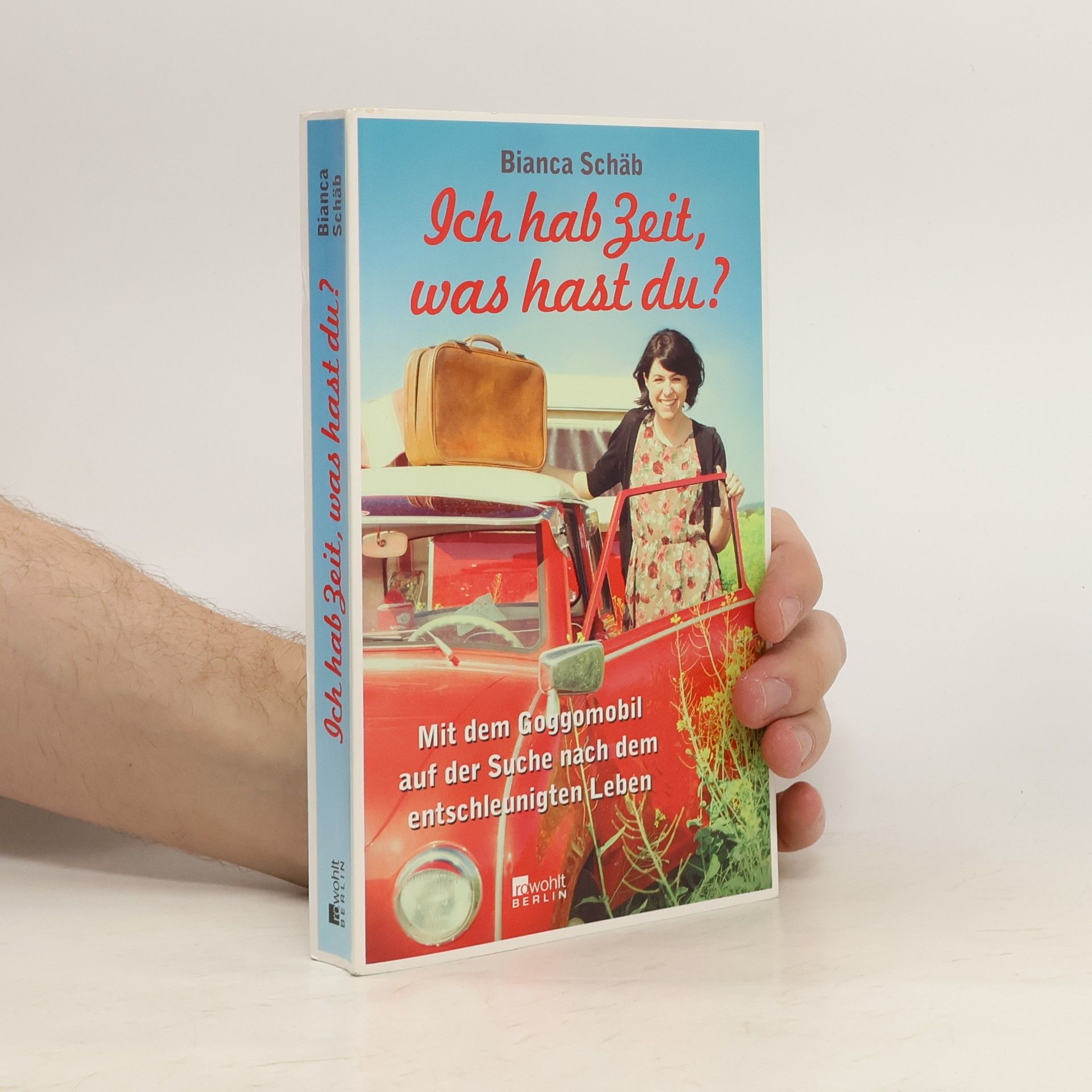 Bianca Schäb Ich hab Zeit, was hast du?