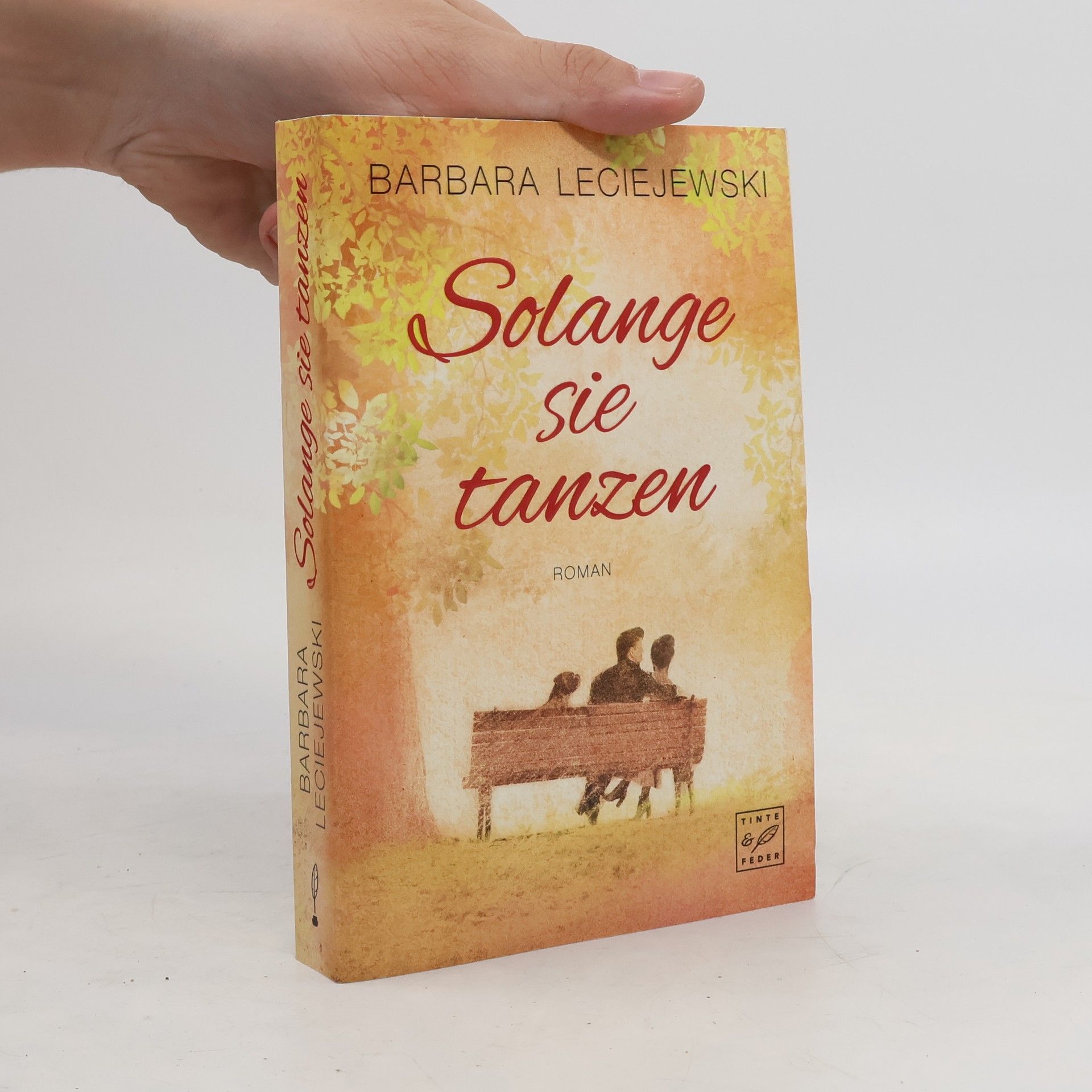 Barbara Leciejewski Solange sie tanzen