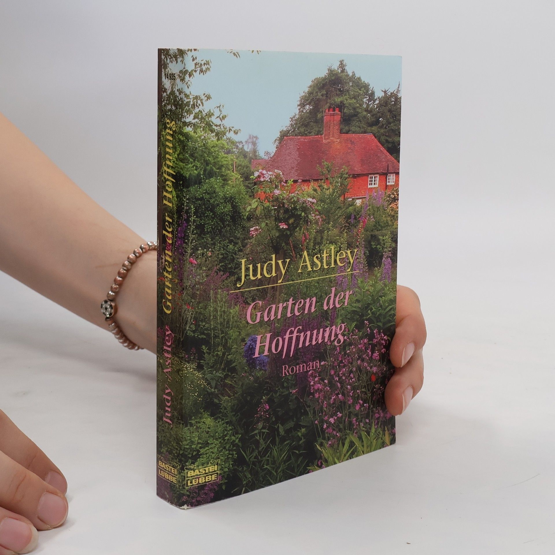 Judy Astley Garten der Hoffnung