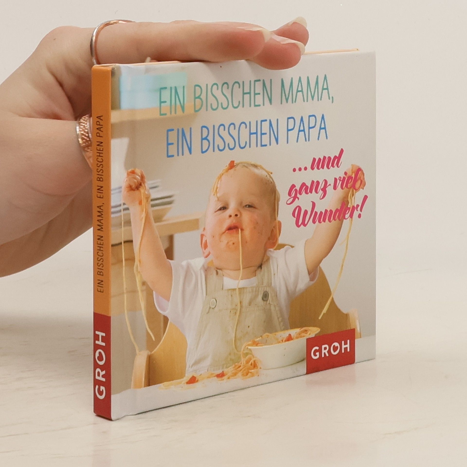 Marlen Kleinhans Ein bisschen Mama, ein bisschen Papa ... und ganz viel Wunder!