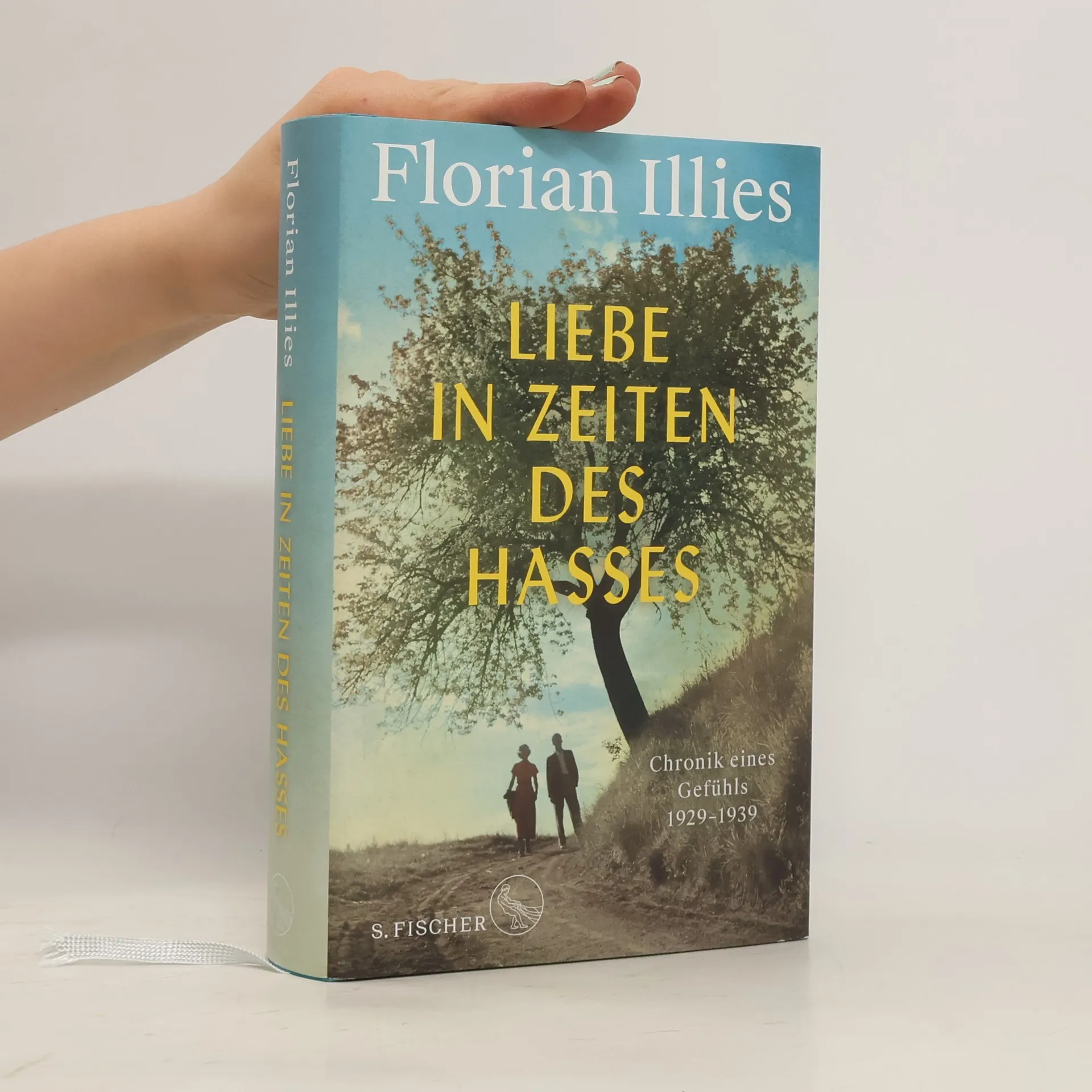 Liebe in Zeiten des Hasses | Buch | Florian Illies