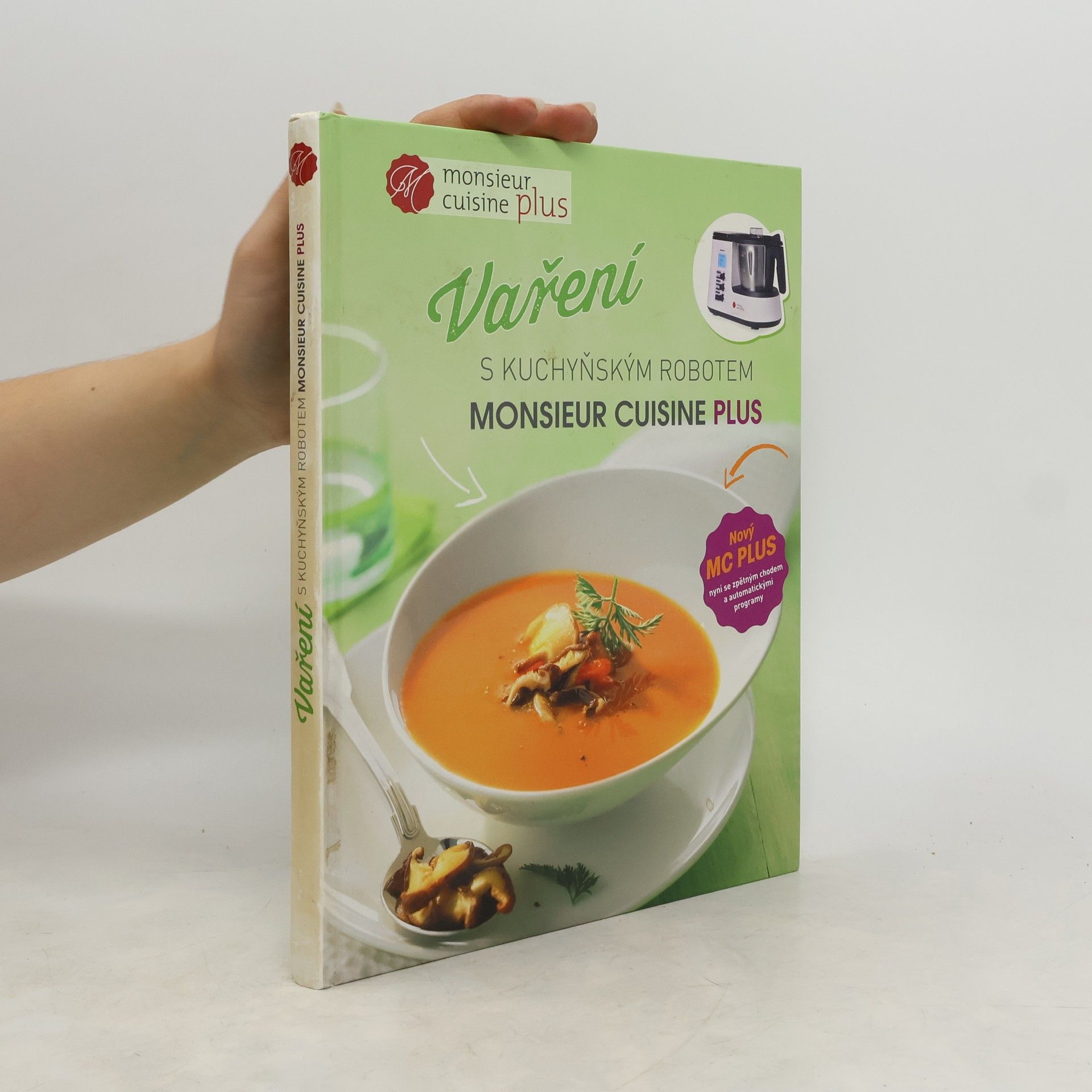 Kolektiv autorů Vaření s kuchyňským robotem Monsieur cuisine plus