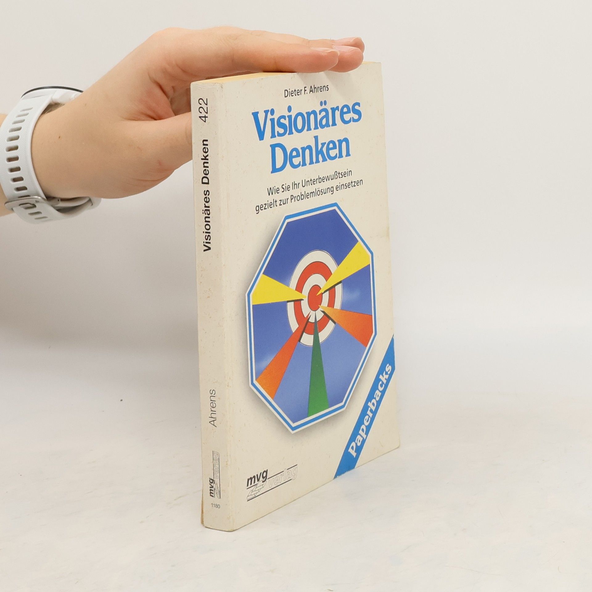 Dieter F. Ahrens Visionäres Denken