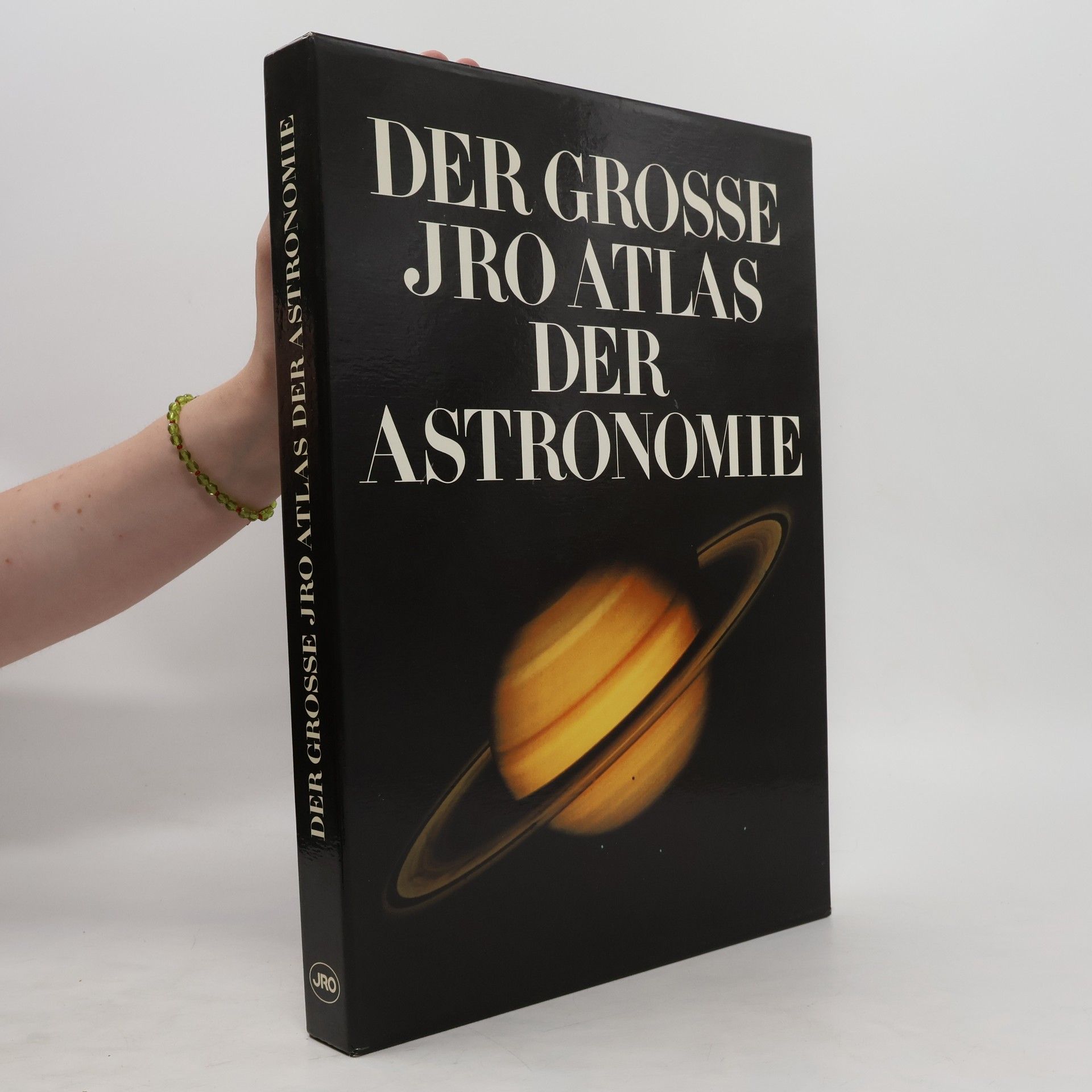 Jean Audouze Der grosse JRO-Atlas der Astronomie