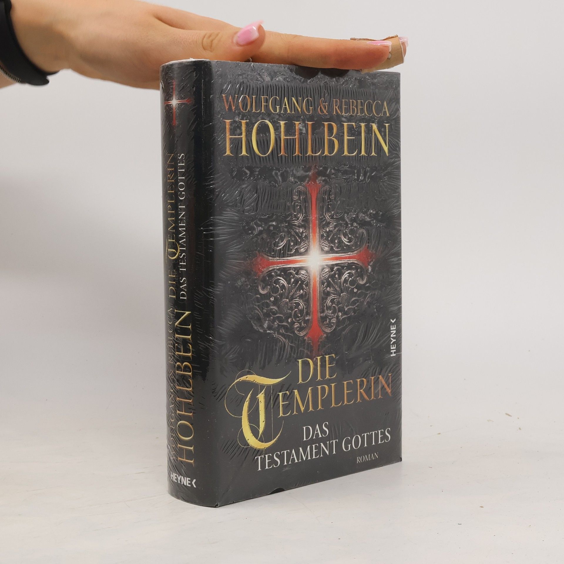 Wolfgang Hohlbein Die Templerin : Das Testament Gottes