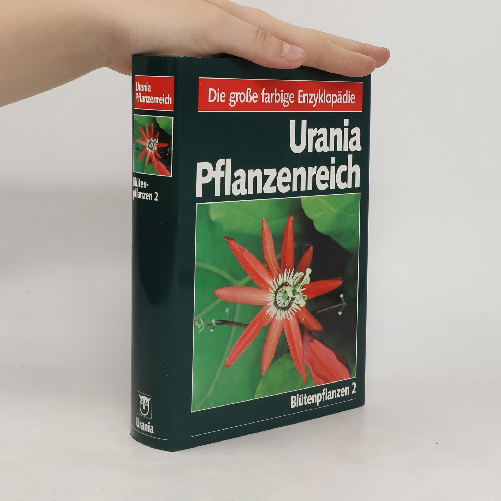 Franz Fukarek Urania Pflanzenreich: Blütenpflanzen 2
