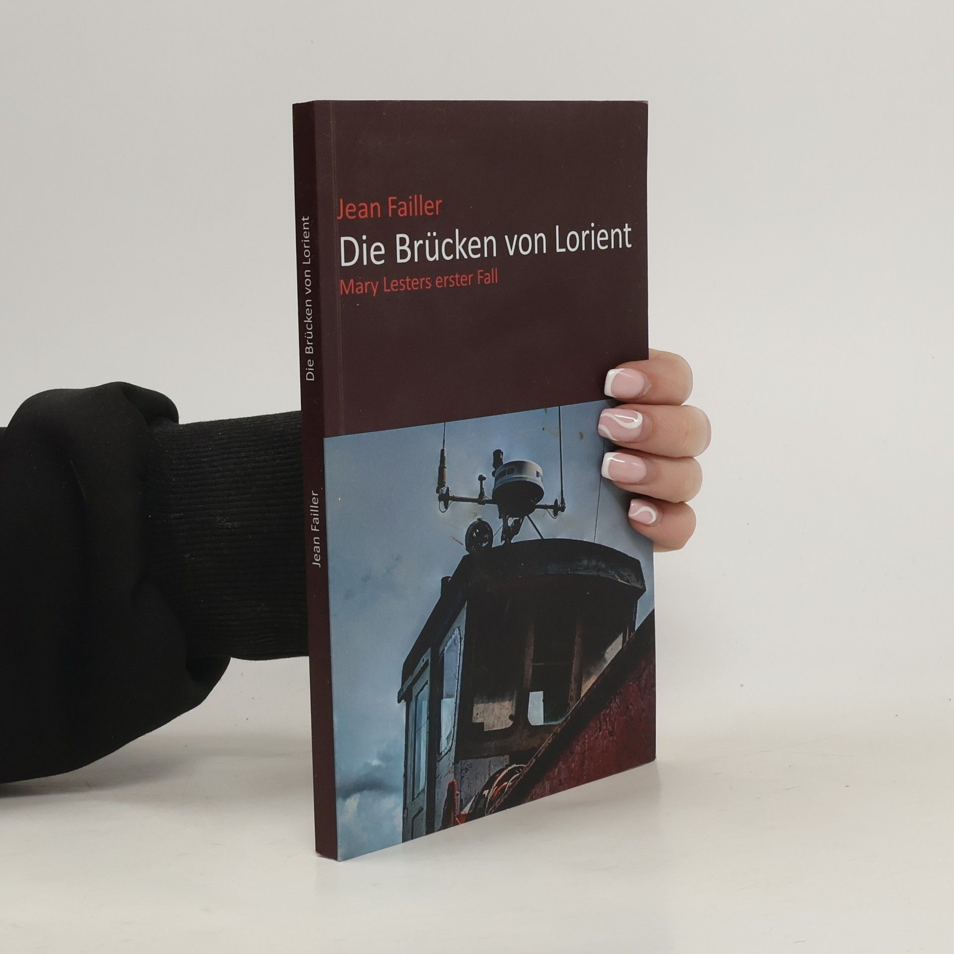 Jean Failler Die Brücken Von Lorient