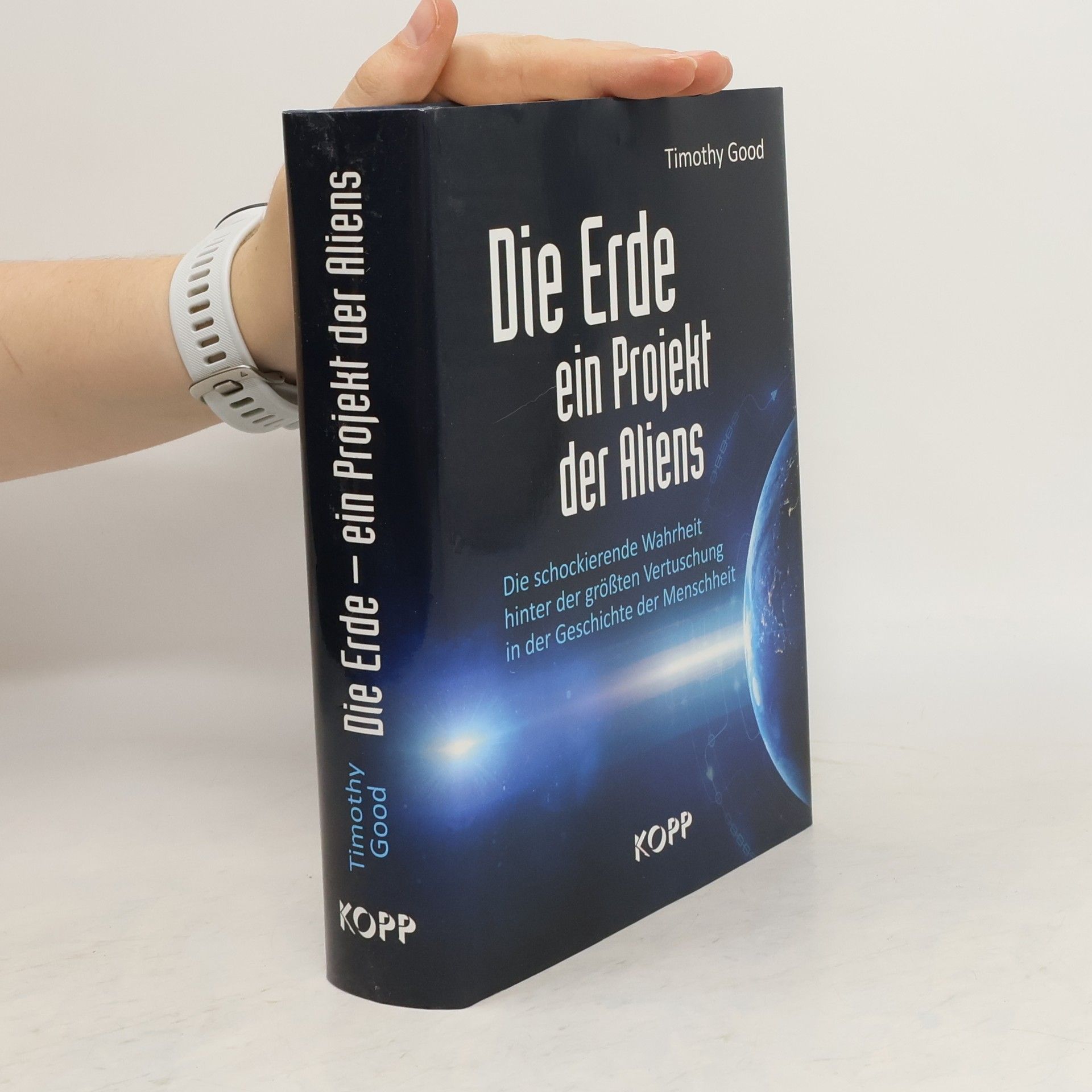 Timothy Good Die Erde – ein Projekt der Aliens?