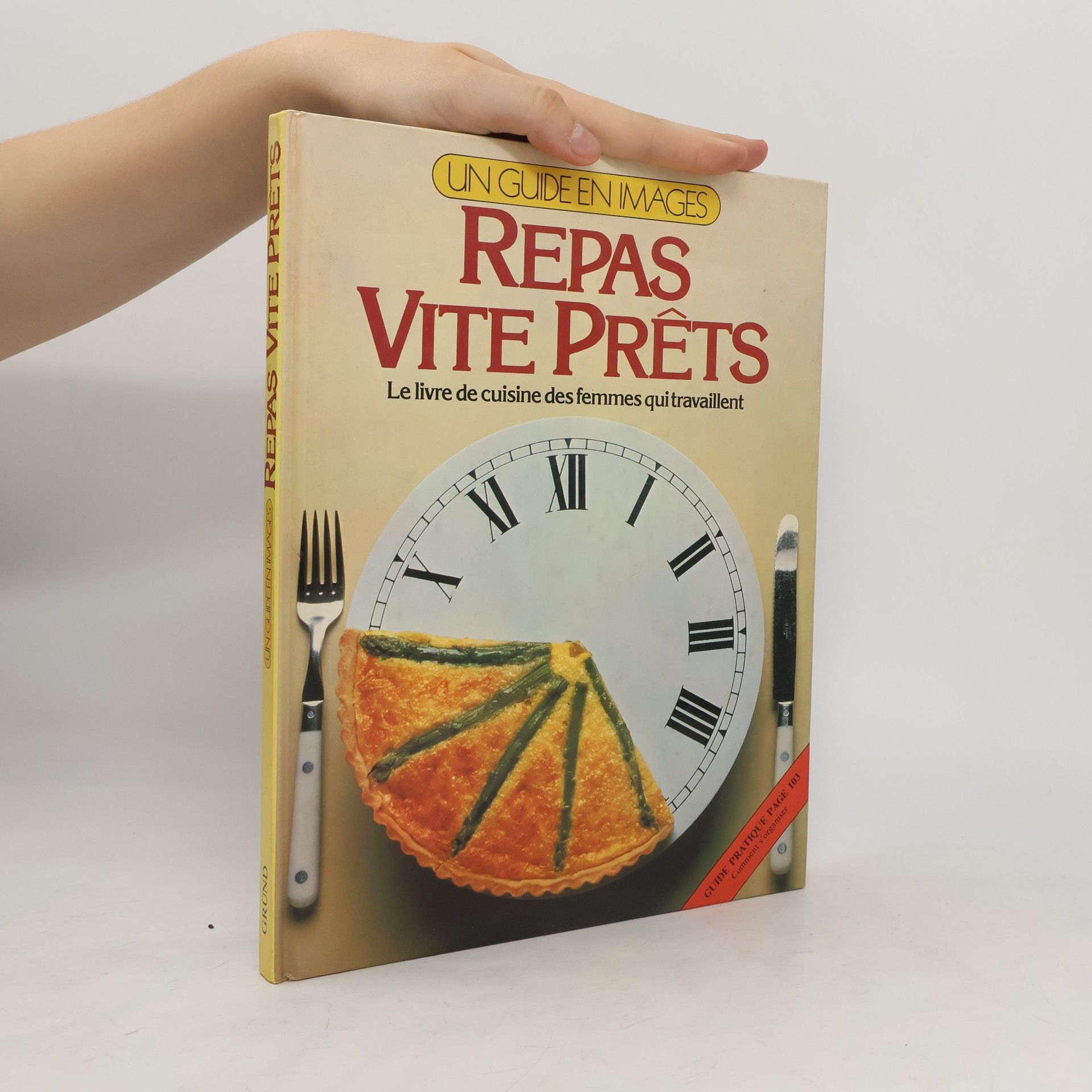 Autorenkollektiv Repas vite prêts le livre de cuisine des femmes qui travaillent
