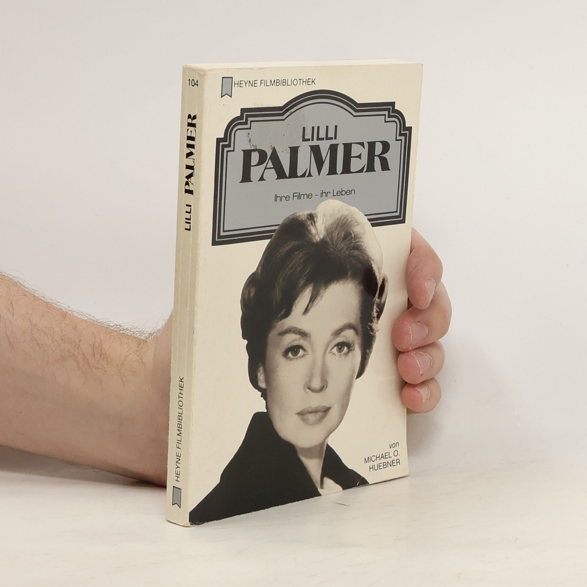 Michael O. Huebner Lilli Palmer